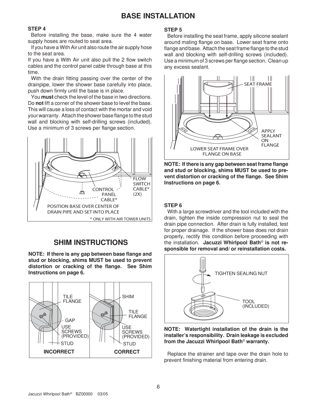 Jacuzzi BZ00000 operating instructions Shim Instructions, Flow Switch Control CABLE* Panel 