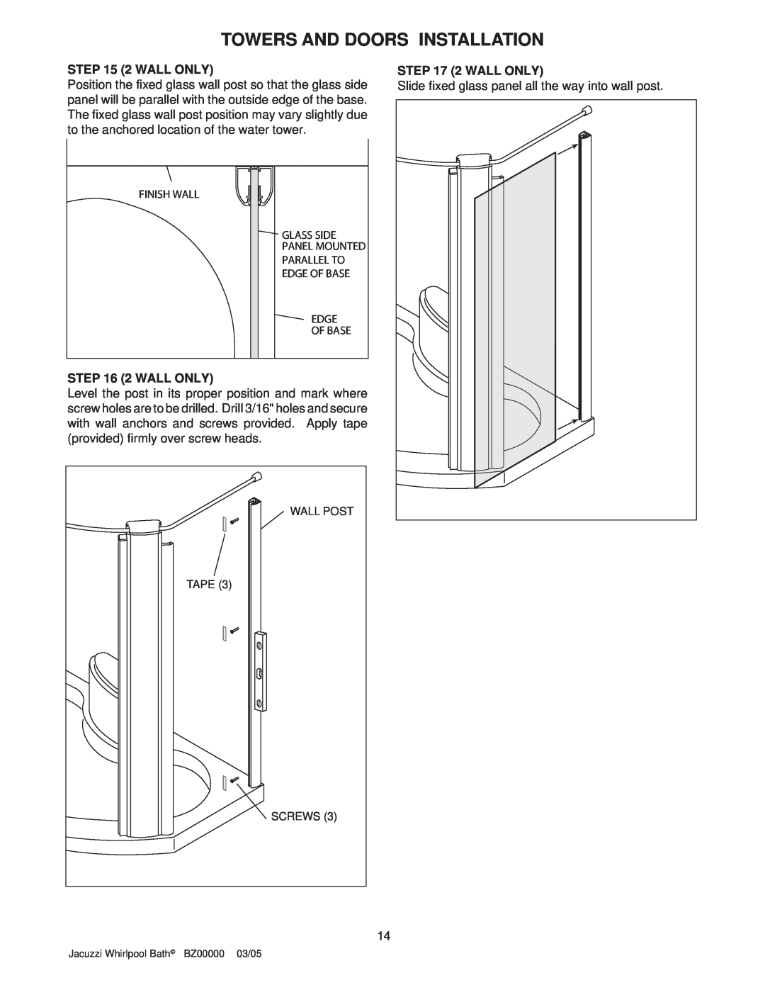 Jacuzzi BZ00000 operating instructions 2 WALL ONLY, Towers And Doors Installation 