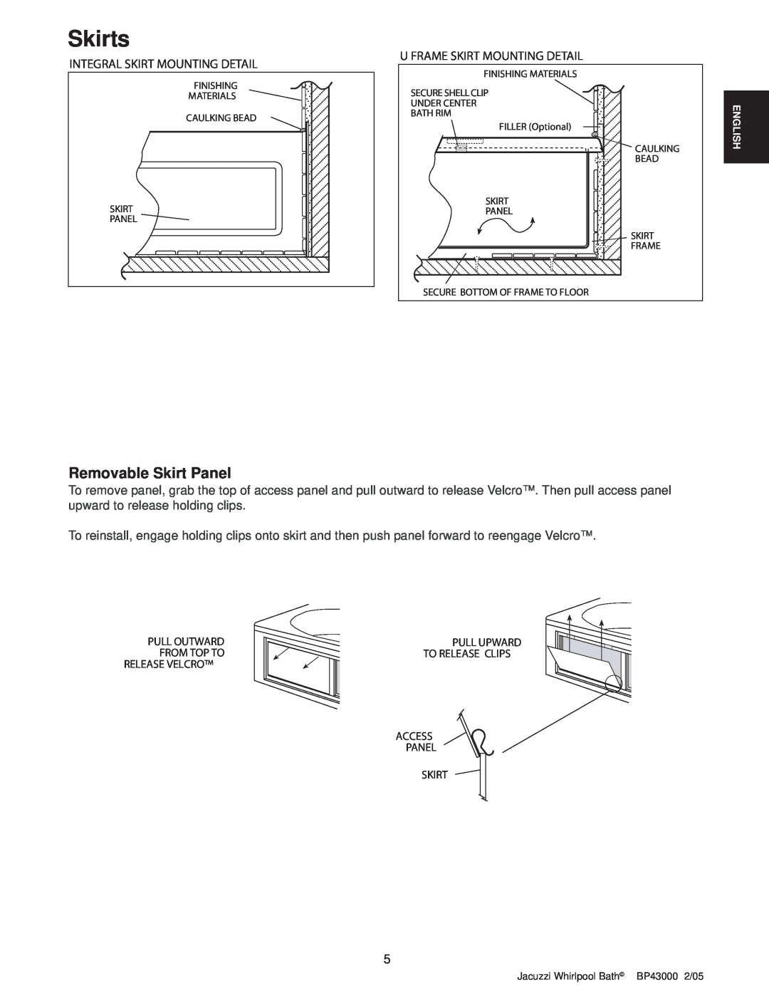 Jacuzzi Comfort Plus Bath Series operating instructions Skirts, Removable Skirt Panel, Integral Skirt Mounting Detail 