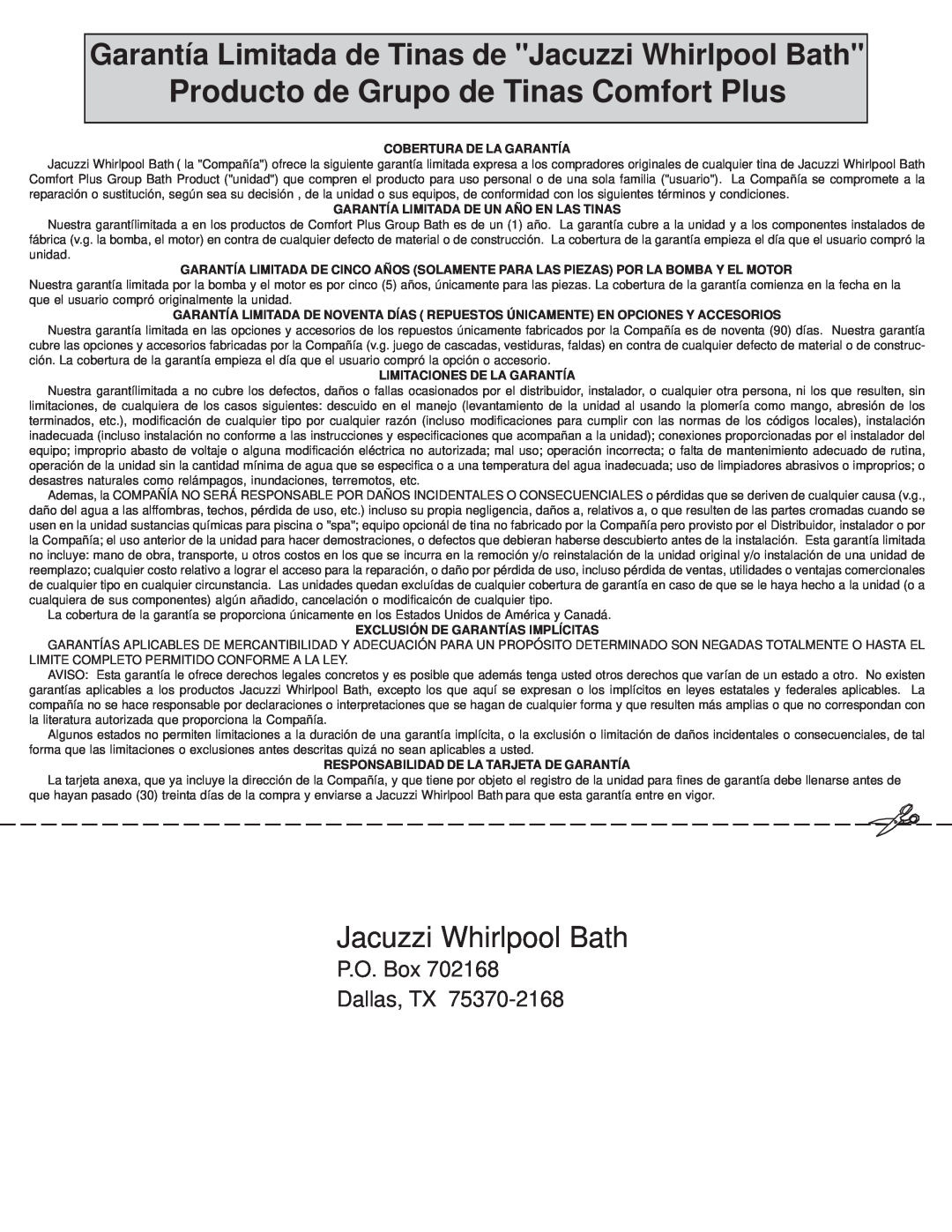 Jacuzzi Comfort Plus Bath Series Producto de Grupo de Tinas Comfort Plus, Jacuzzi Whirlpool Bath, Cobertura De La Garantía 
