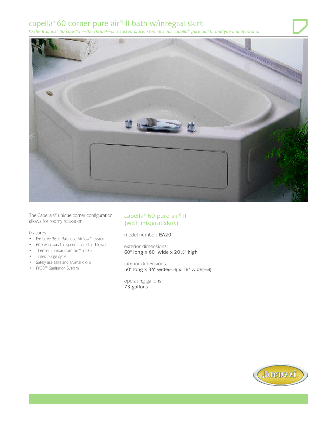 Jacuzzi EA20 dimensions Capella 60 corner pure air II bath w/integral skirt 