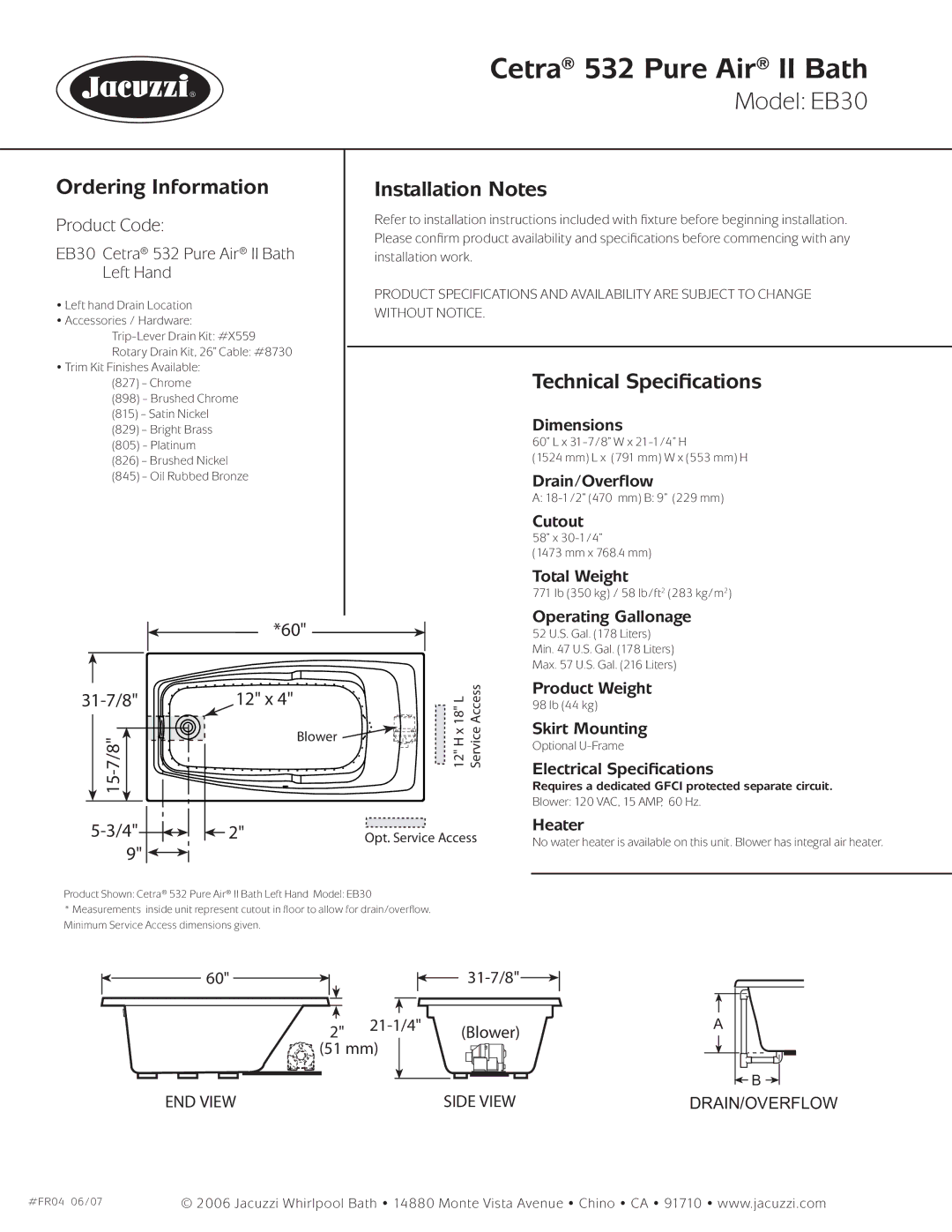 Jacuzzi EB30-LH dimensions Ordering Information Installation Notes, Technical Speciﬁcations 