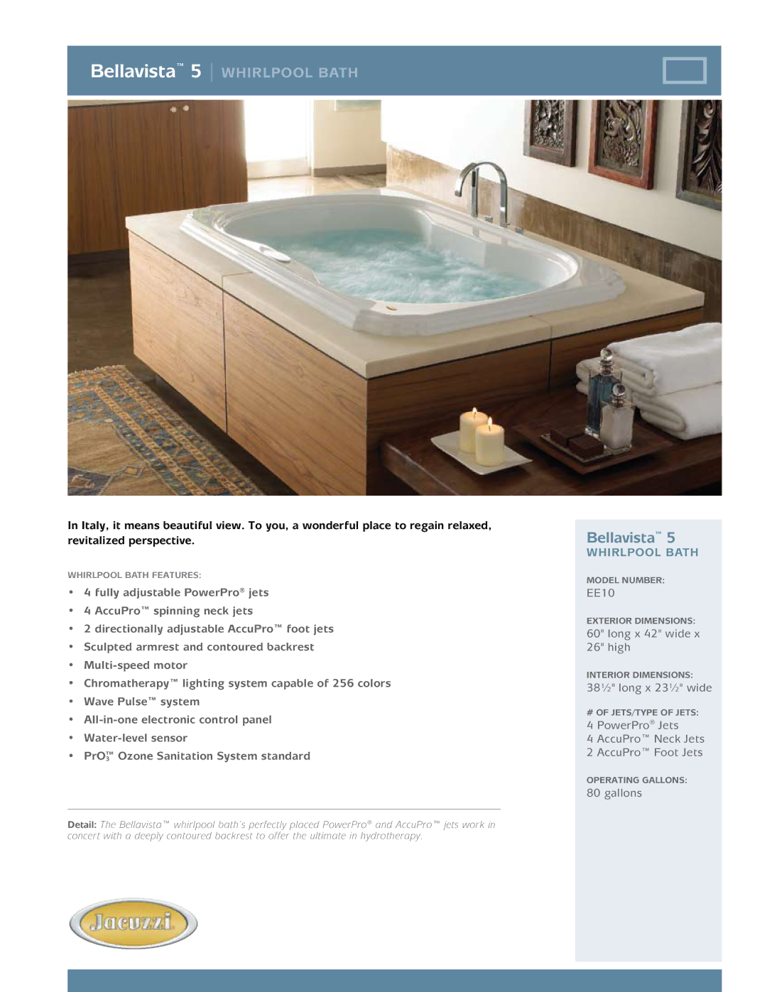 Jacuzzi EE10 dimensions Bellavista 