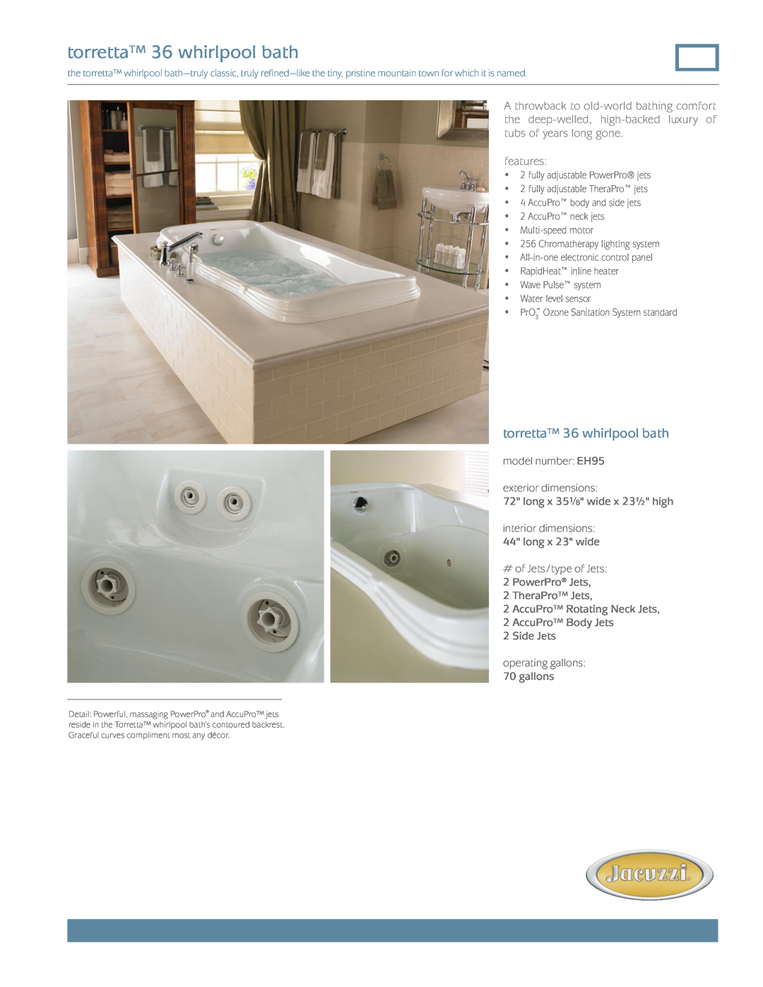 Jacuzzi dimensions torretta 36 whirlpool bath, features, model number EH95 exterior dimensions 