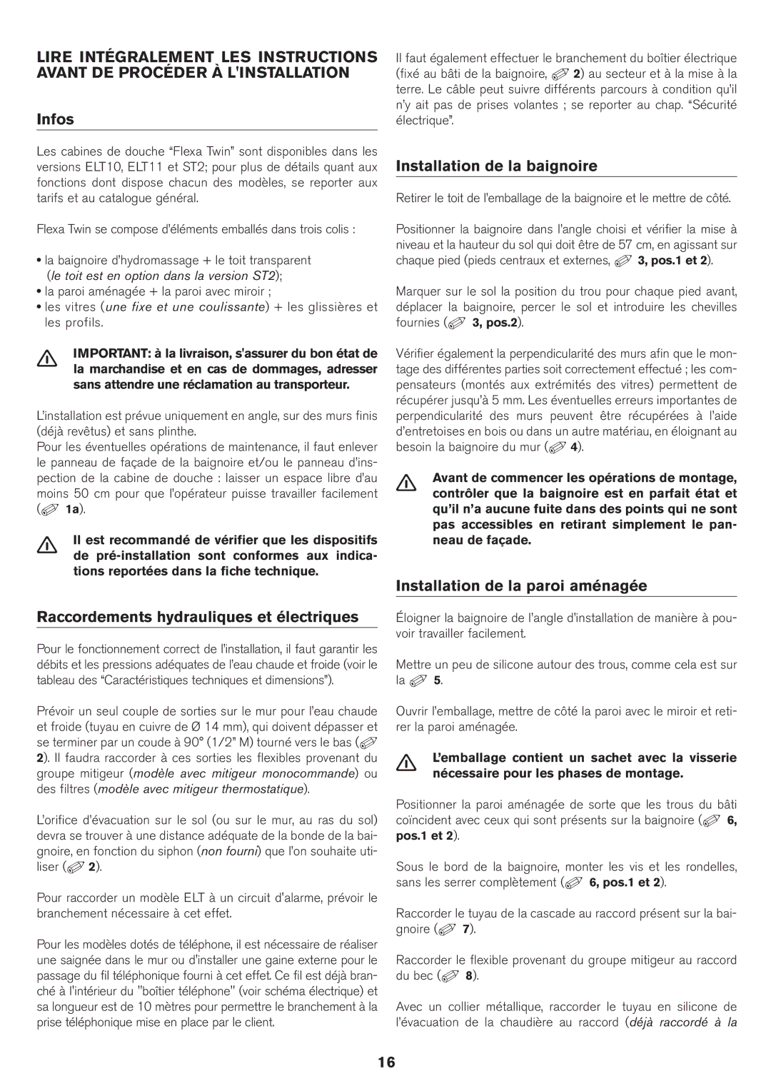 Jacuzzi ELT 10 installation manual Infos, Raccordements hydrauliques et électriques, Installation de la baignoire 