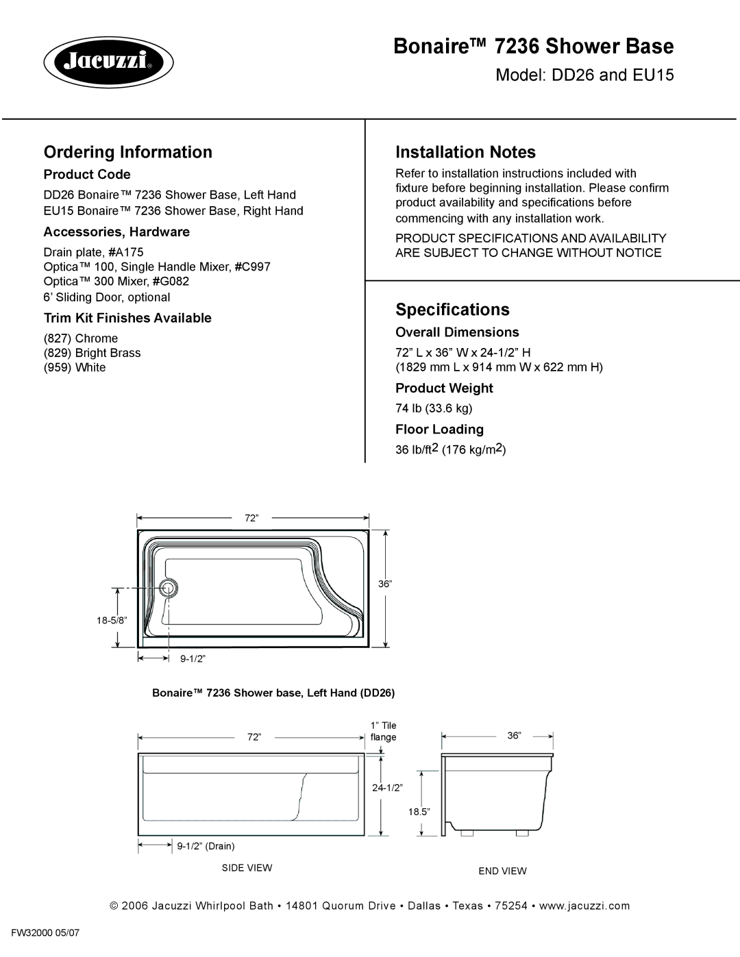 Jacuzzi EU15, DD26 dimensions Bonaire 7236 Shower Base, Ordering Information, Installation Notes, Specifications 