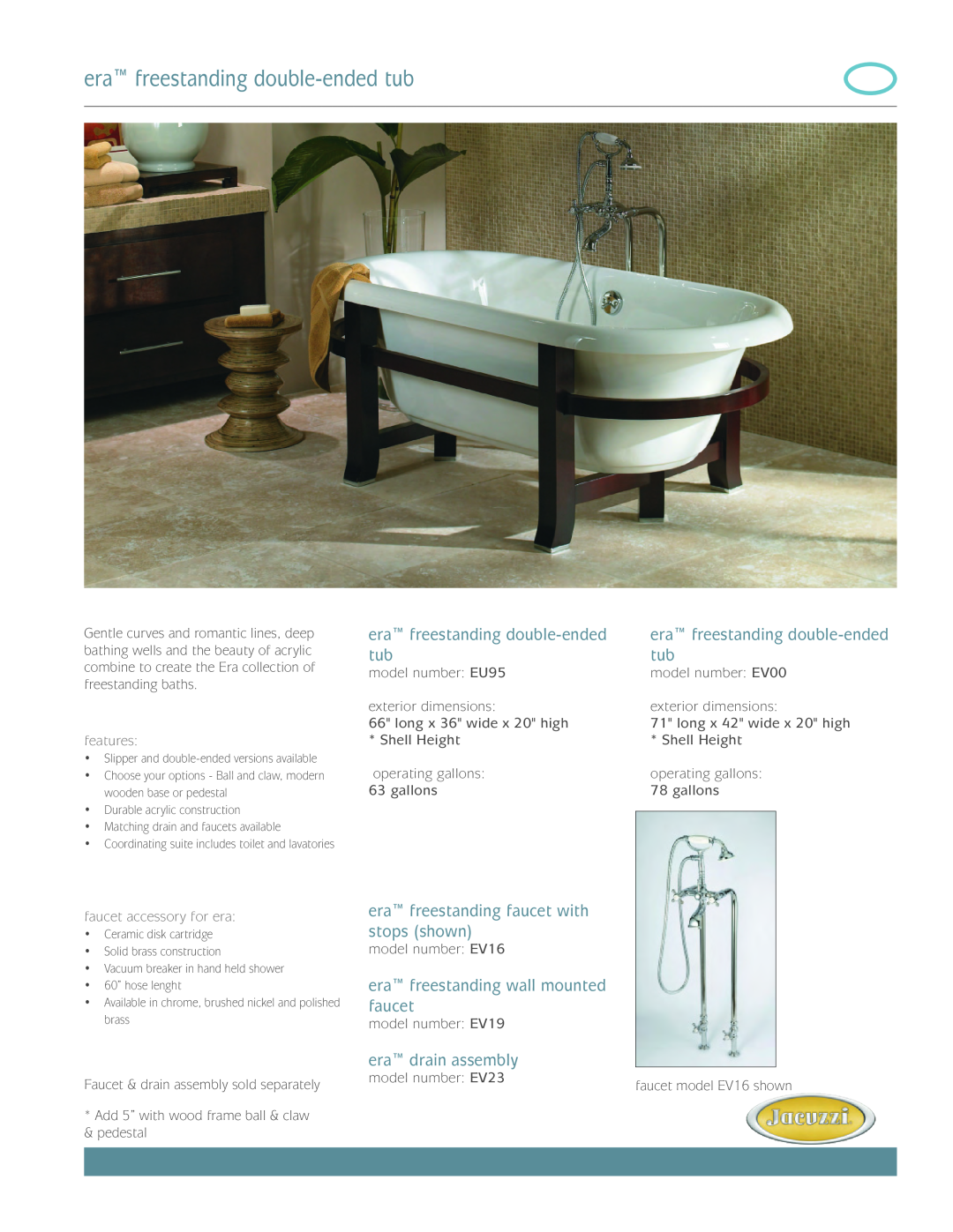 Jacuzzi EU95 dimensions era freestanding double-ended tub, era freestanding faucet with stops shown, era drain assembly 