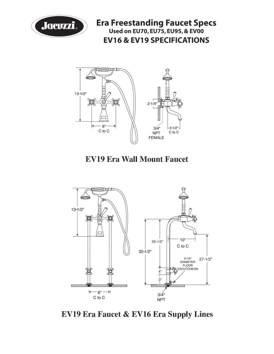 Jacuzzi EU70, EV16, EU75, EV23, EV19 dimensions Era Freestanding Faucet Specs 