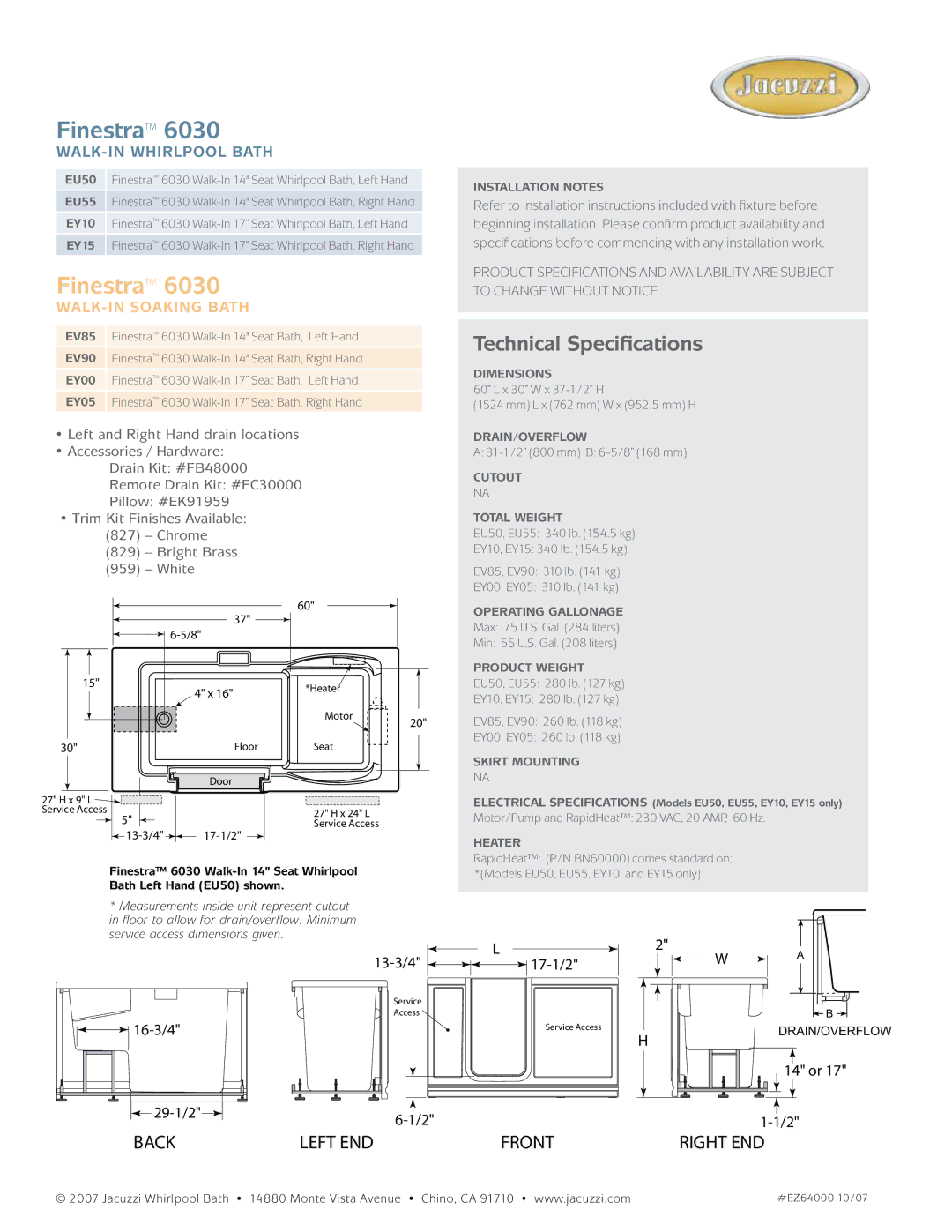 Jacuzzi EY05 EU50, EU55, EY10, EY00, Installation Notes, Dimensions, Drain/Overflow, Cutout Total Weight, Product Weight 