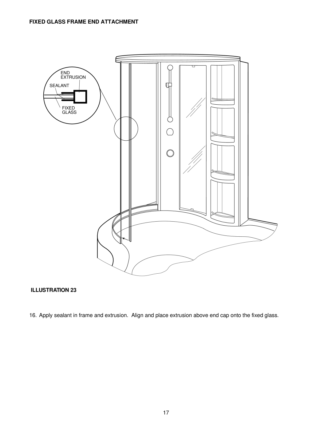 Jacuzzi F258000 manual Fixed Glass Frame END Attachment 