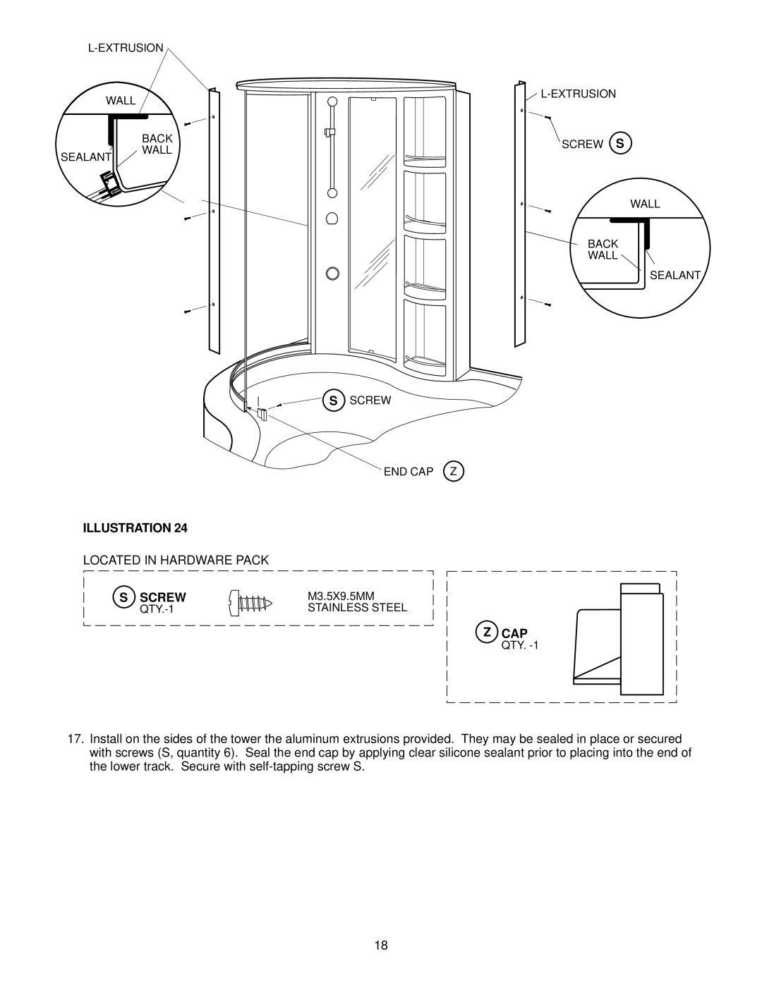 Jacuzzi F258000 manual Extrusion Wall Sealant Back Screw END CAP Z Screw S 