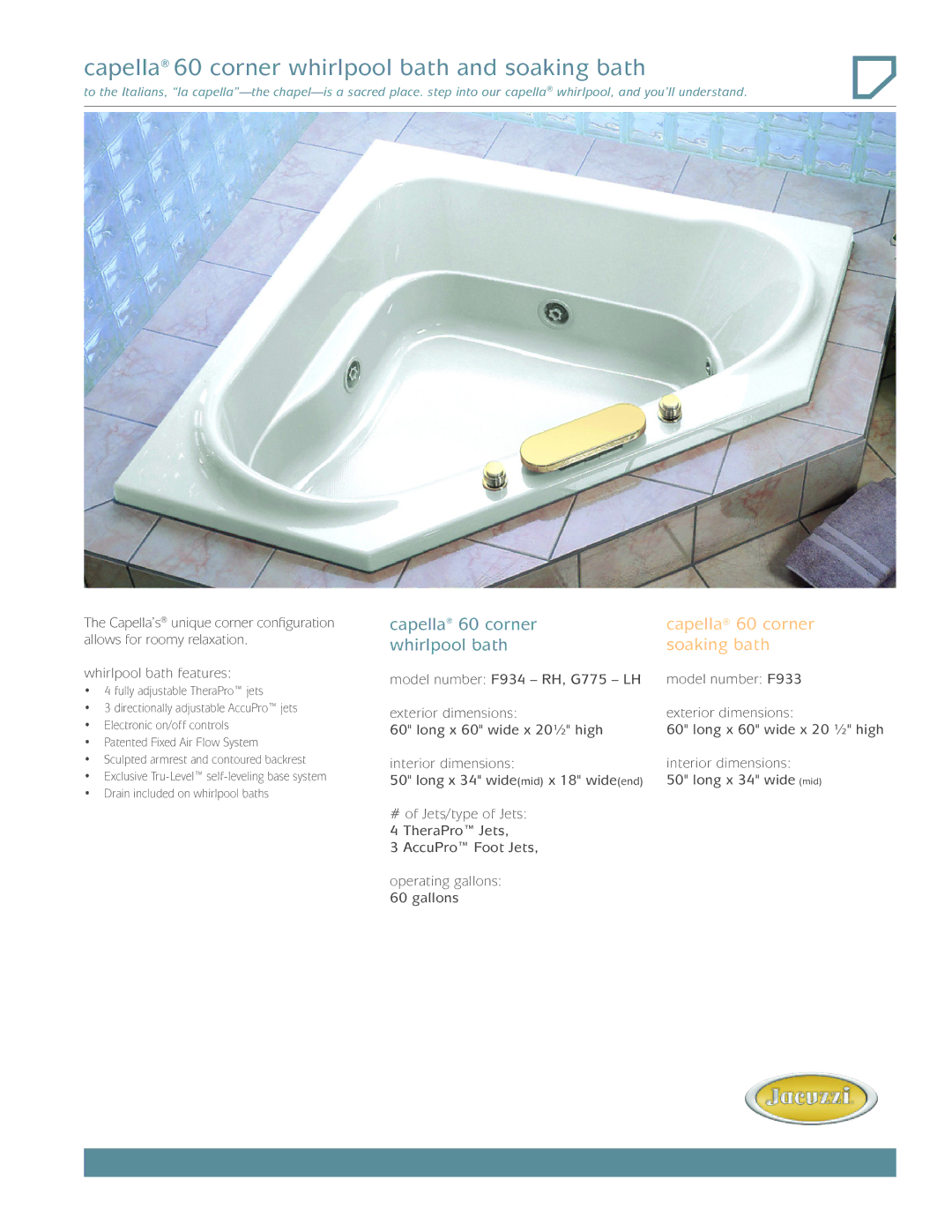 Jacuzzi F934 RH, F933, G775 LH dimensions Capella 60 corner whirlpool bath and soaking bath 