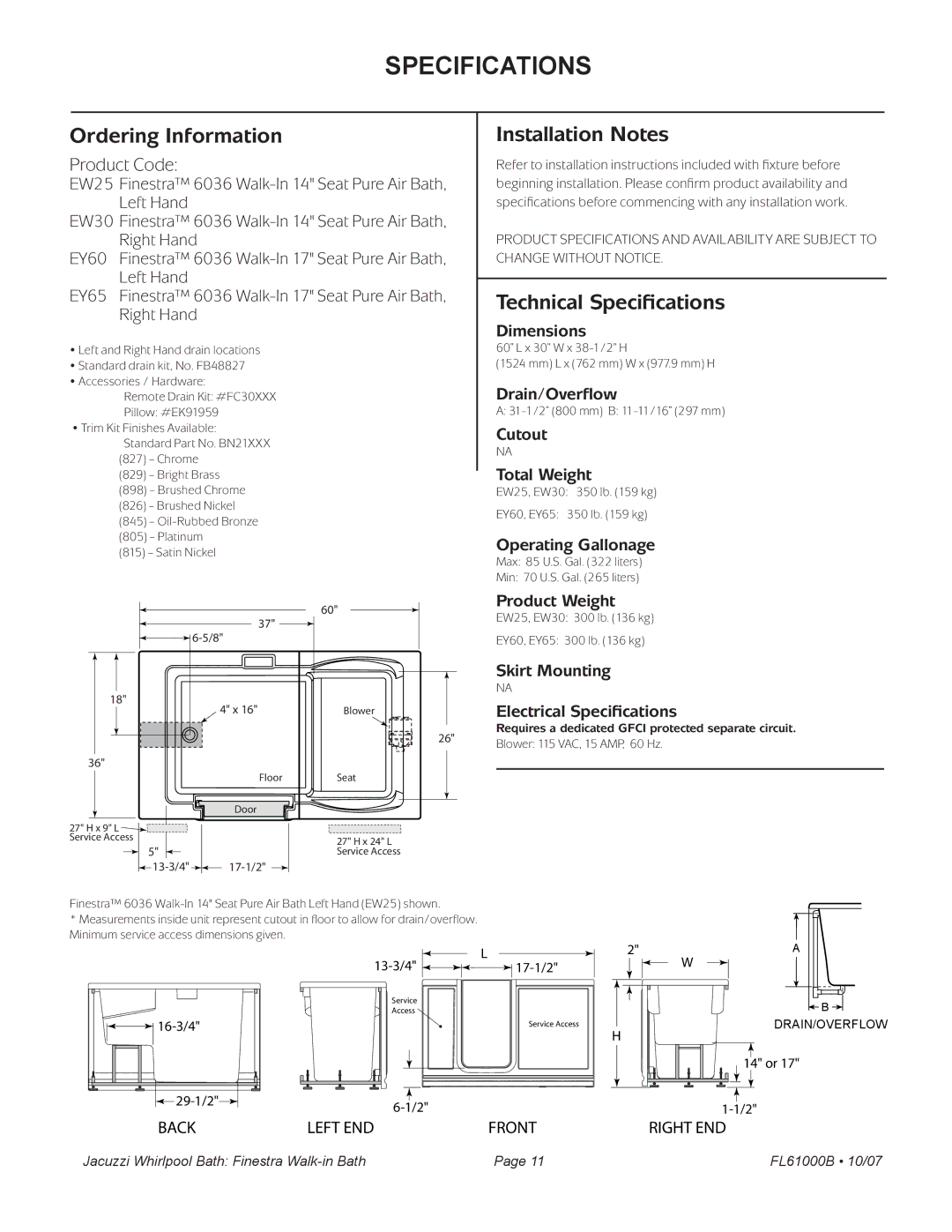 Jacuzzi FL61000 manual EW25, EW30 350 lb kg EY60, EY65 350 lb kg 