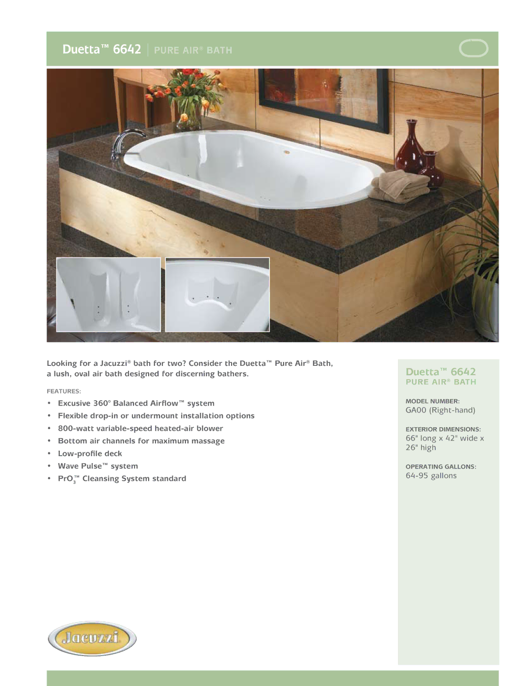 Jacuzzi GA00 dimensions Duetta 6642 pure air Bath, Pure air Bath 