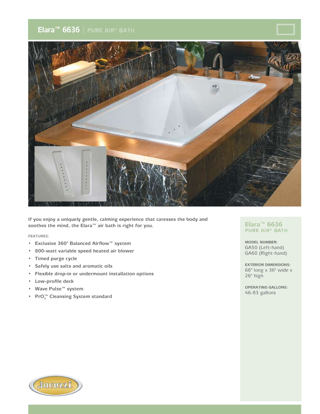 Jacuzzi GA60, GA50 dimensions Elara 6636 pure air Bath, Pure air Bath 