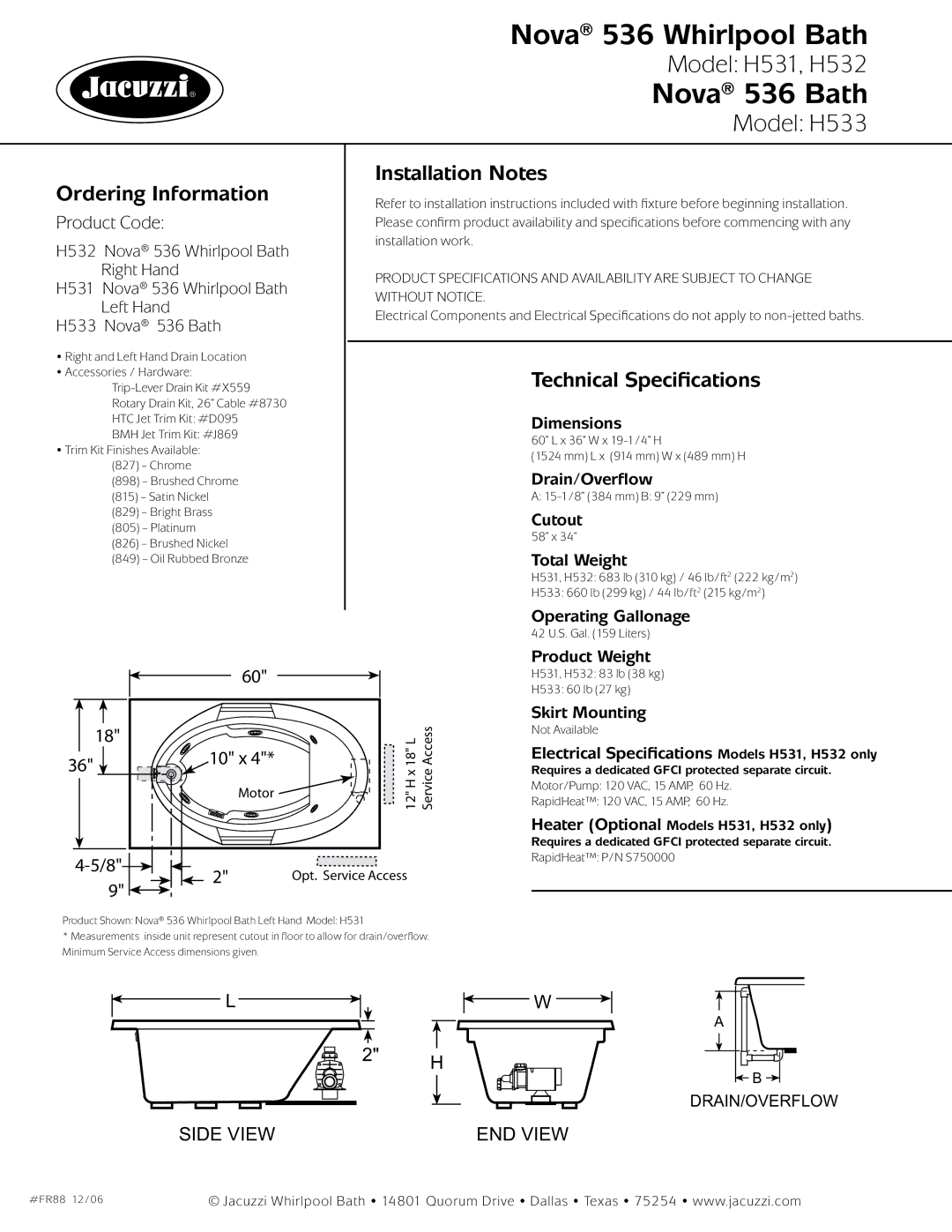 Jacuzzi H531-LH, H533, H532-RH Ordering Information, Installation Notes, Technical Specifications, Product Code, 10 x 