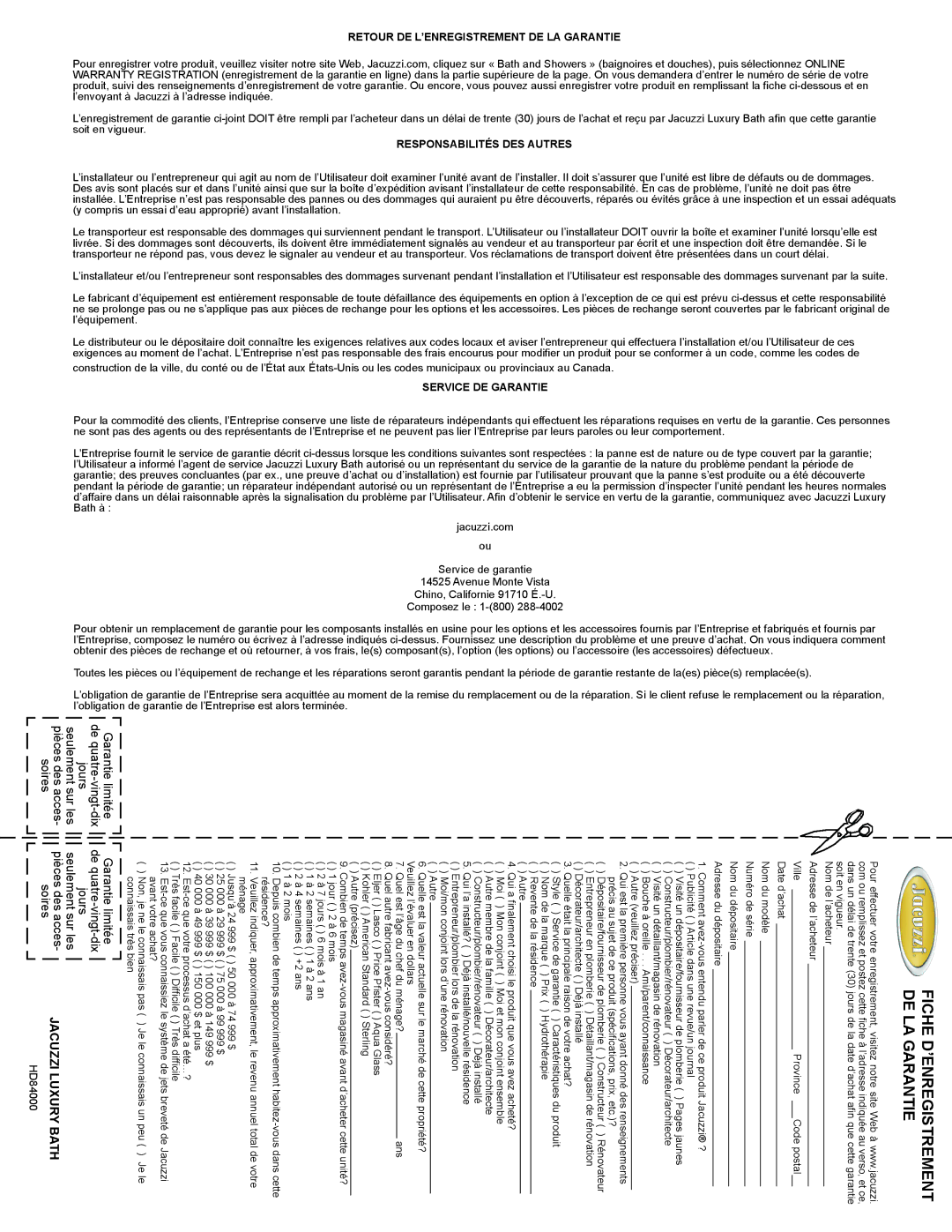 Jacuzzi HD84000 manual DE LA Fiche Garantie ’ENREGISTREMENT, ’envoyant à Jacuzzi à l’adresse indiquée 