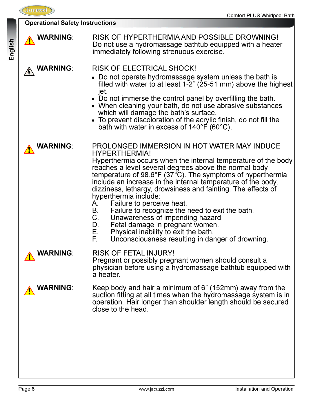 Jacuzzi HE96000 manual Operational Safety Instructions 