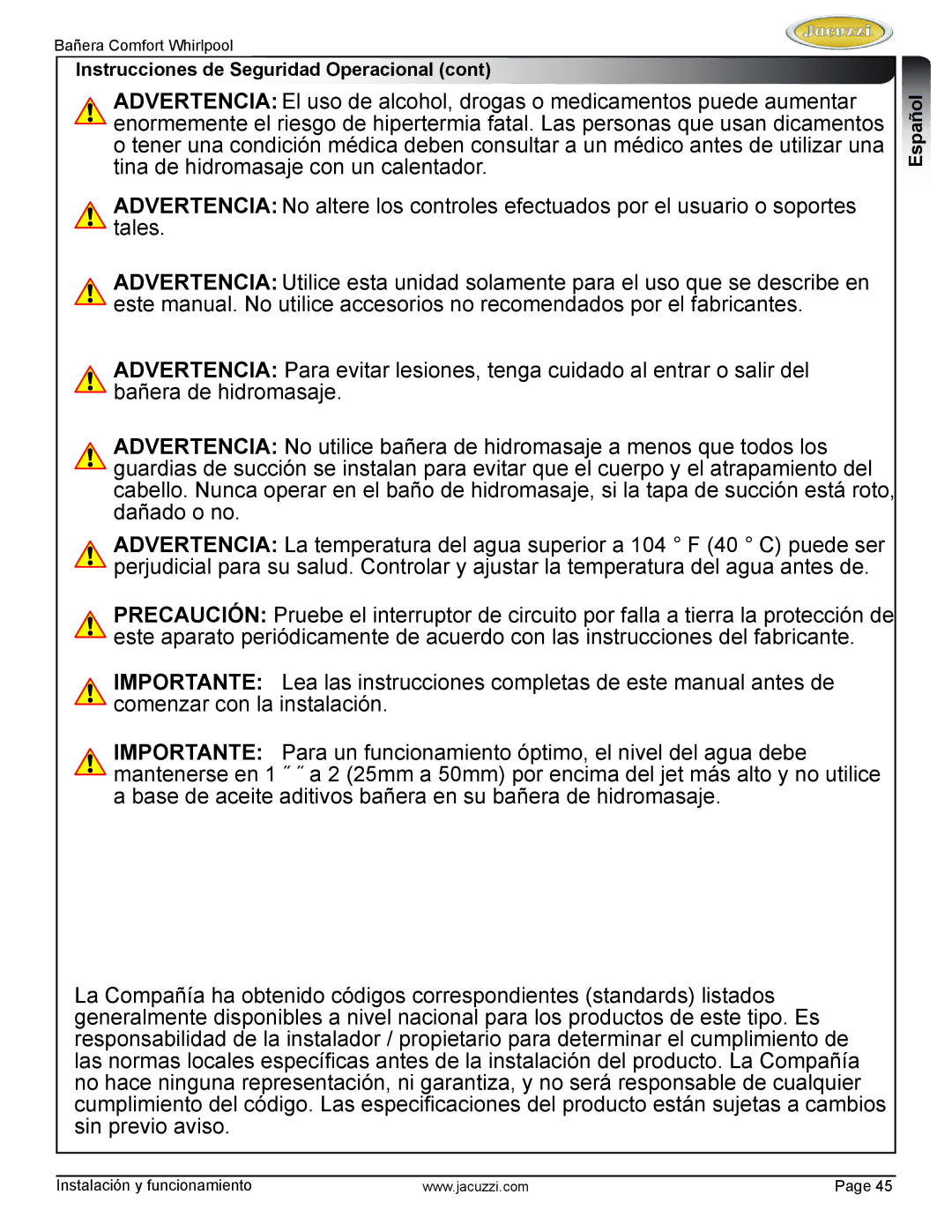 Jacuzzi HE97000 manual Installatacionó andy funcionamientoOper tion 