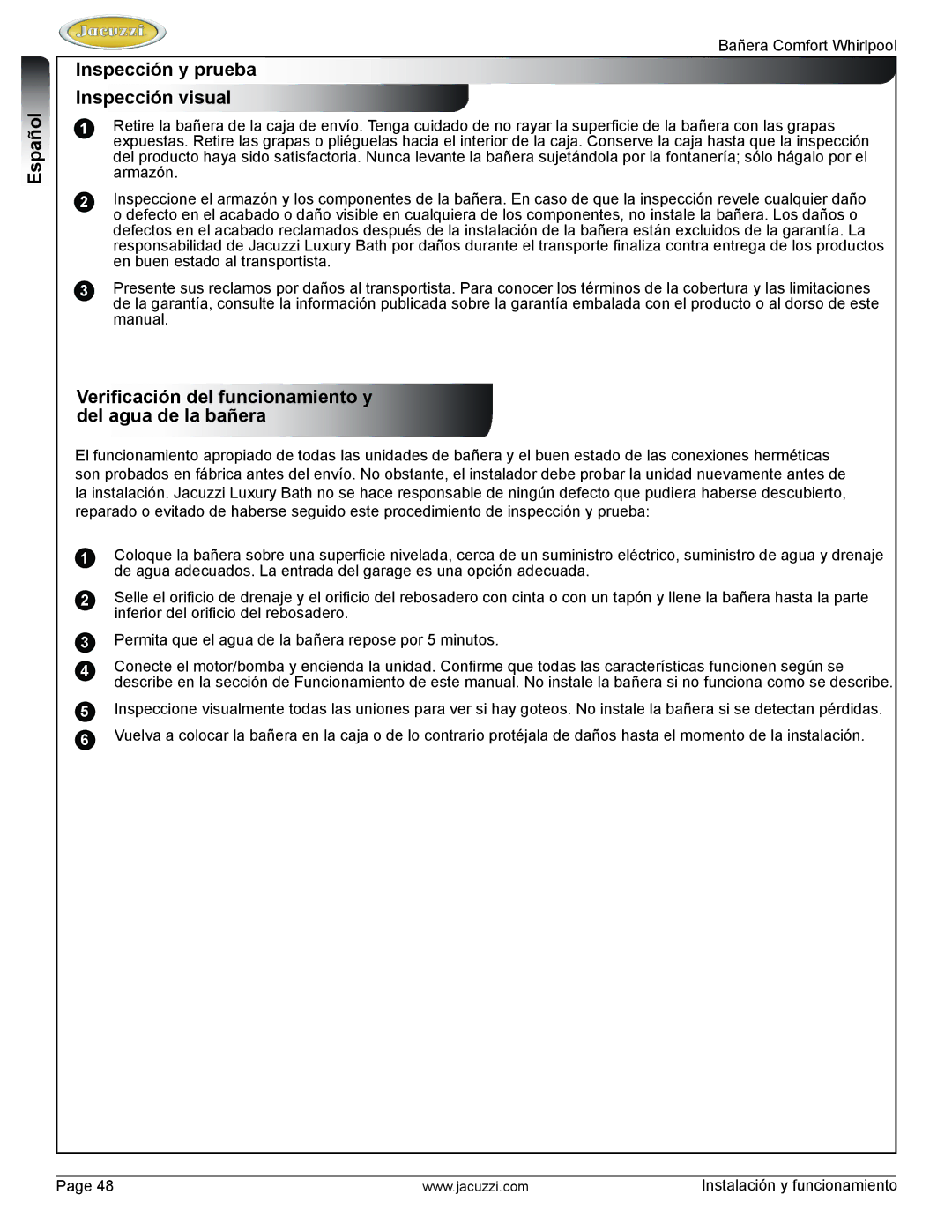 Jacuzzi HE97000 manual Inspección y prueba Inspección visual, Verificación del funcionamiento y del agua de la bañera 