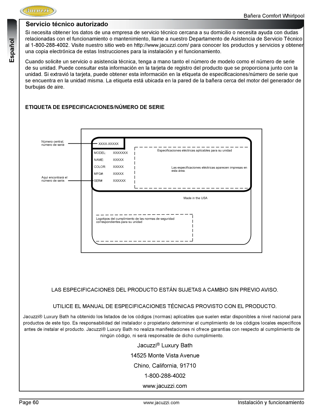 Jacuzzi HE97000 manual Servicio técnico autorizado, Etiqueta DE ESPECIFICACIONES/NÚMERO DE Serie 