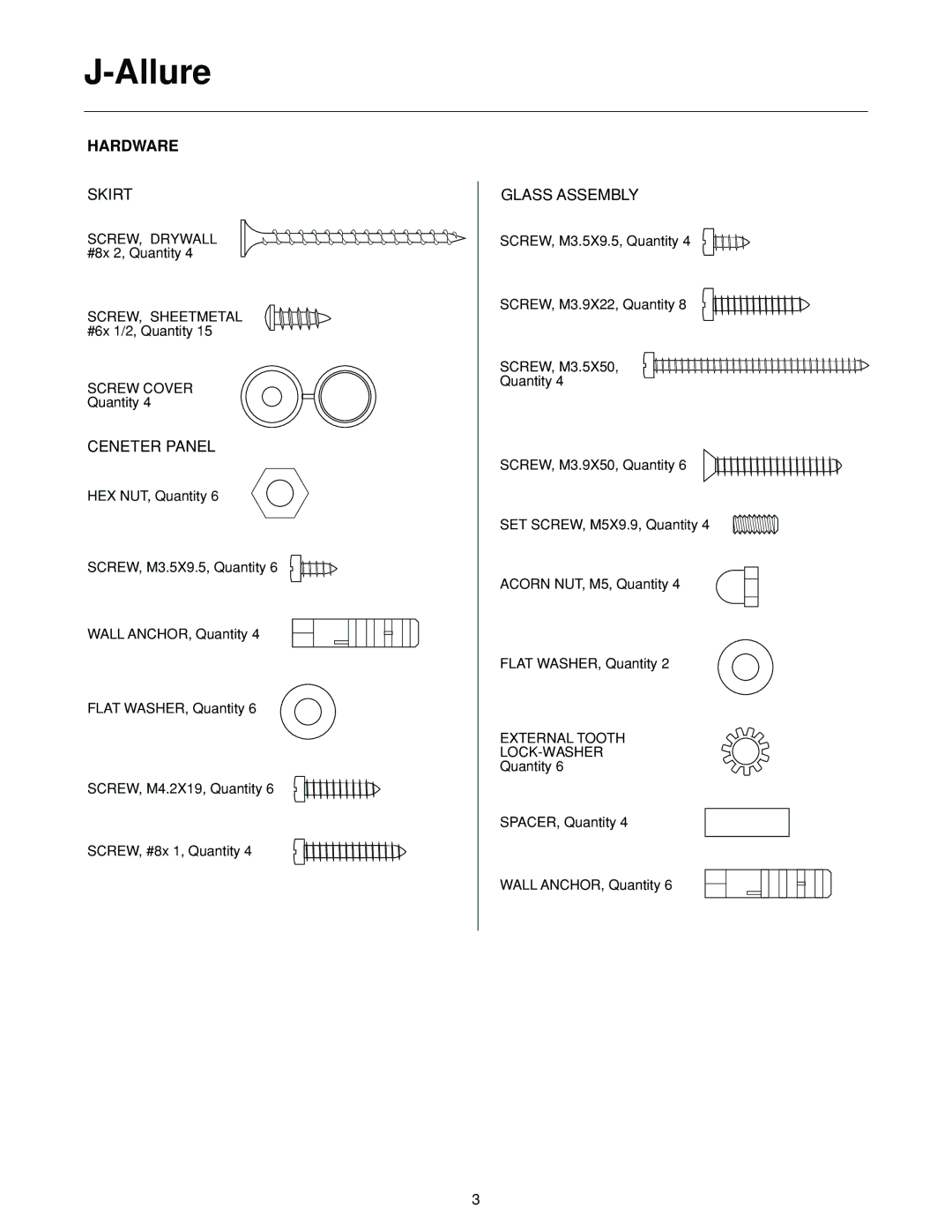 Jacuzzi J-ALLURELuxury Bathing and Entertainment System manual Hardware 