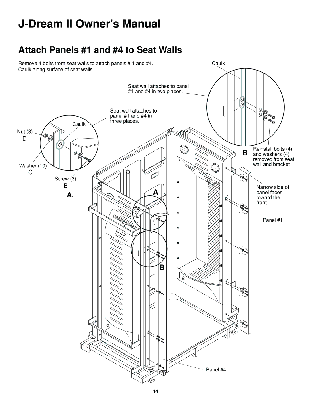 Jacuzzi J-DREAM II owner manual Attach Panels #1 and #4 to Seat Walls 