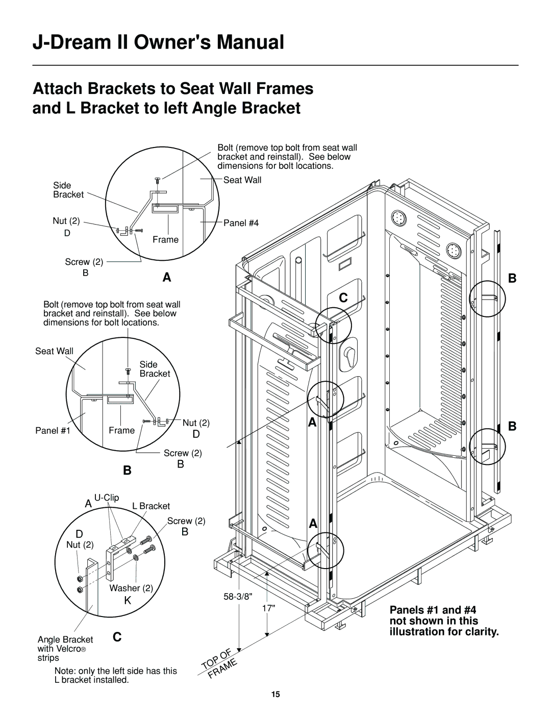 Jacuzzi J-DREAM II owner manual Panels #1 and #4 not shown in this illustration for clarity 