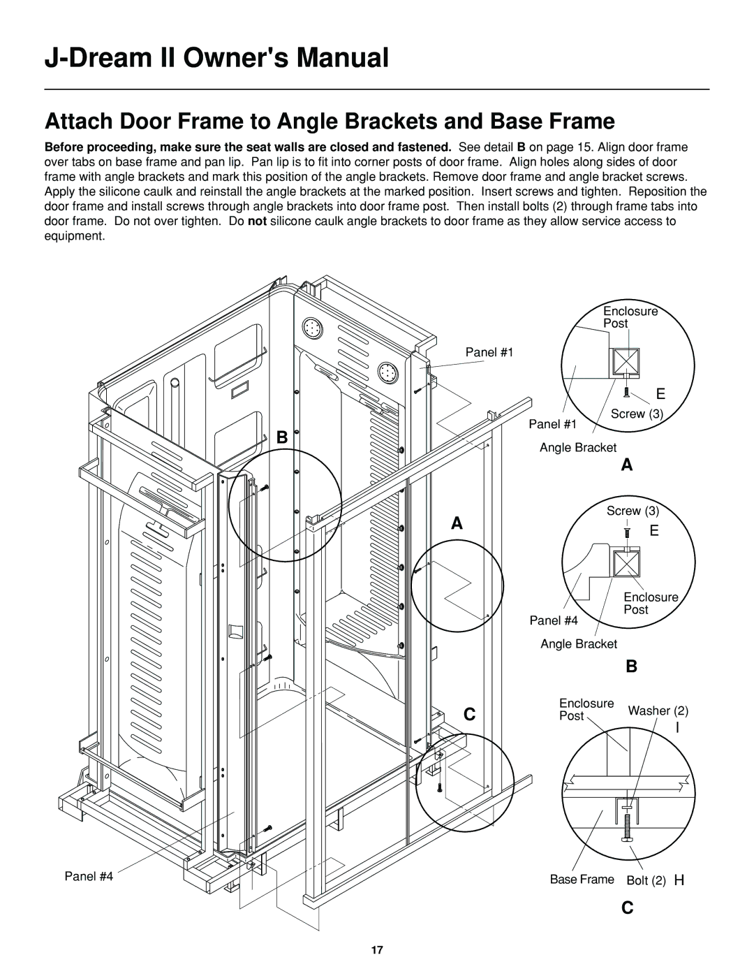 Jacuzzi J-DREAM II owner manual Attach Door Frame to Angle Brackets and Base Frame 