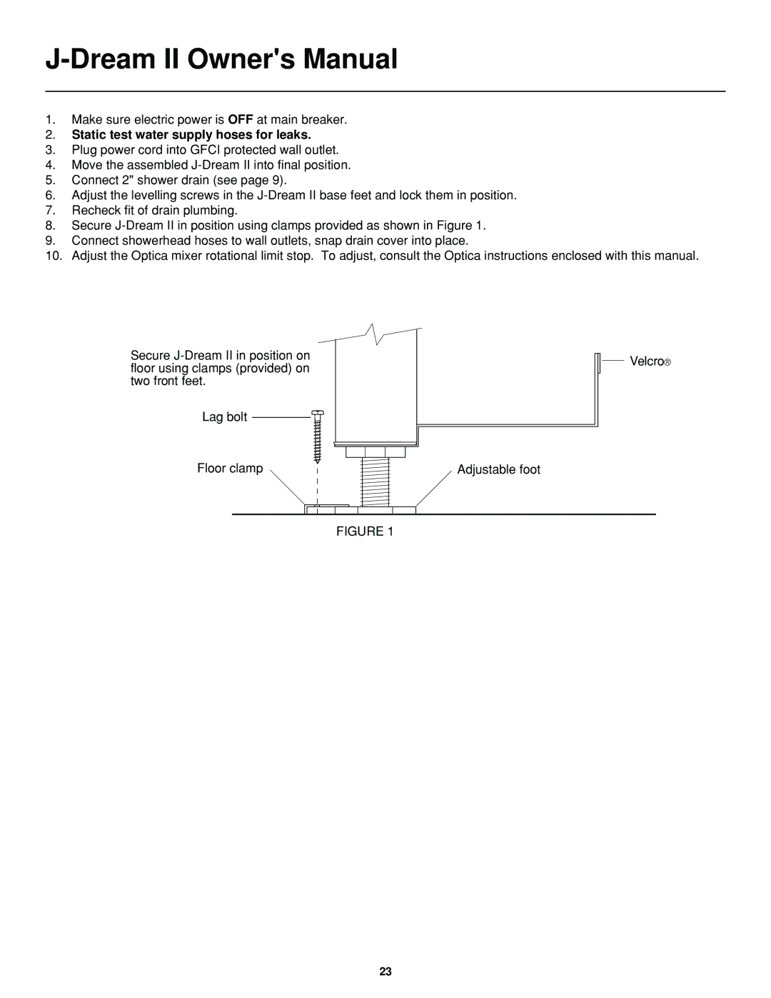 Jacuzzi J-DREAM II owner manual Static test water supply hoses for leaks 