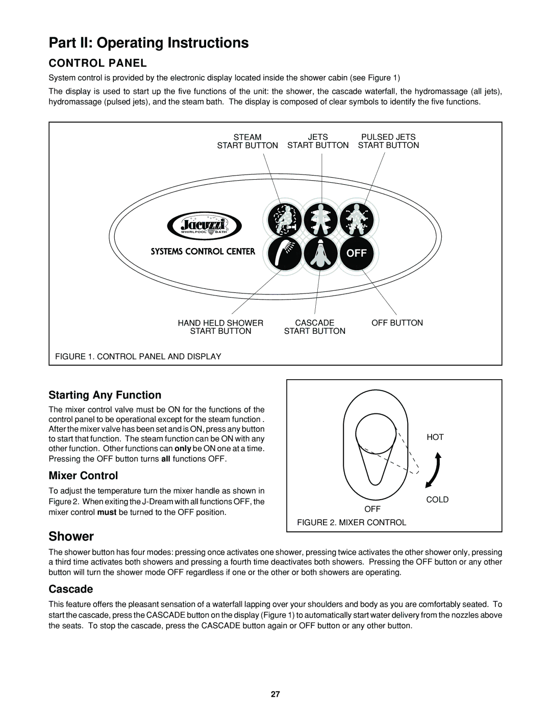 Jacuzzi J-DREAM II owner manual Part II Operating Instructions 