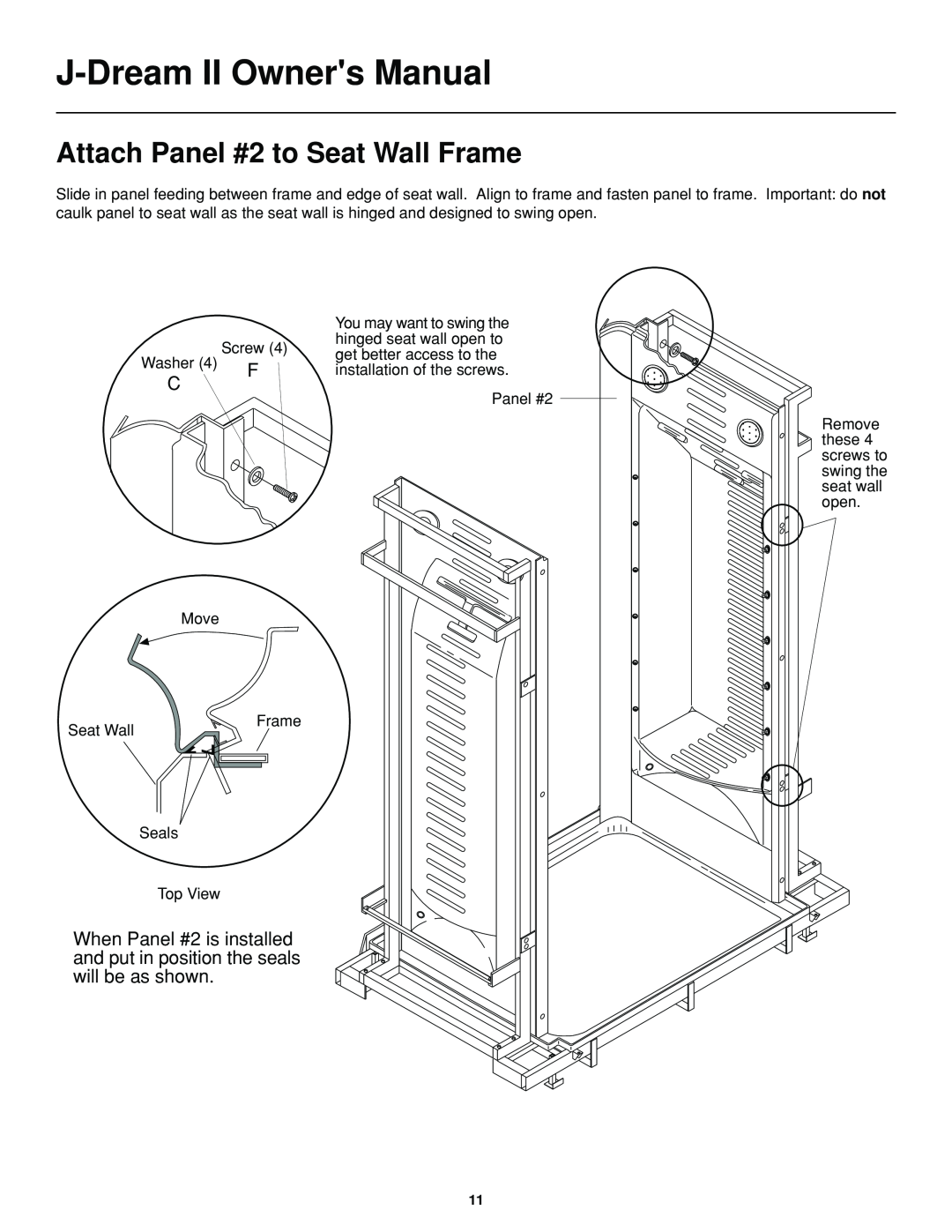 Jacuzzi J-DREAM II owner manual Attach Panel #2 to Seat Wall Frame 