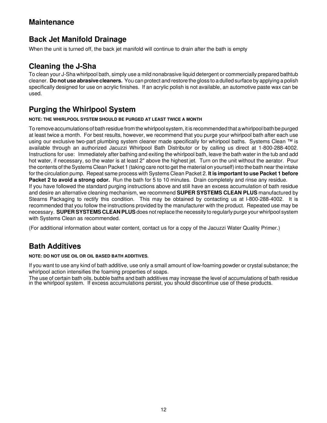 Jacuzzi J-SHA Maintenance Back Jet Manifold Drainage, Cleaning the J-Sha, Purging the Whirlpool System, Bath Additives 