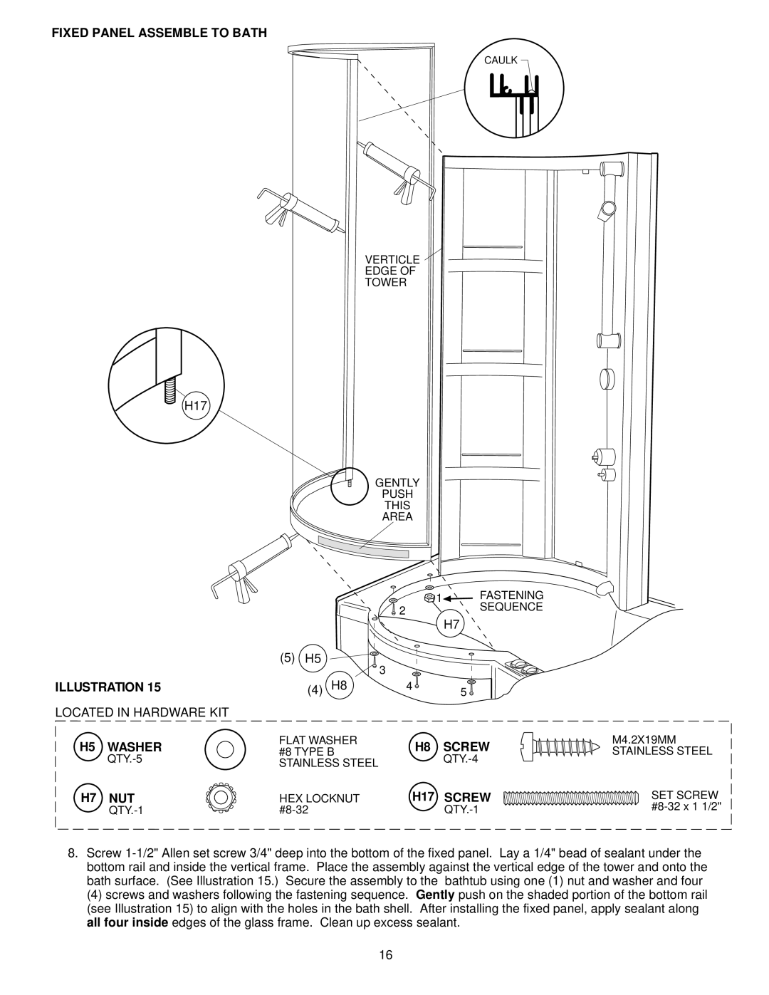 Jacuzzi J-SHOWER TOWERTM manual Fixed Panel Assemble to Bath, Washer 