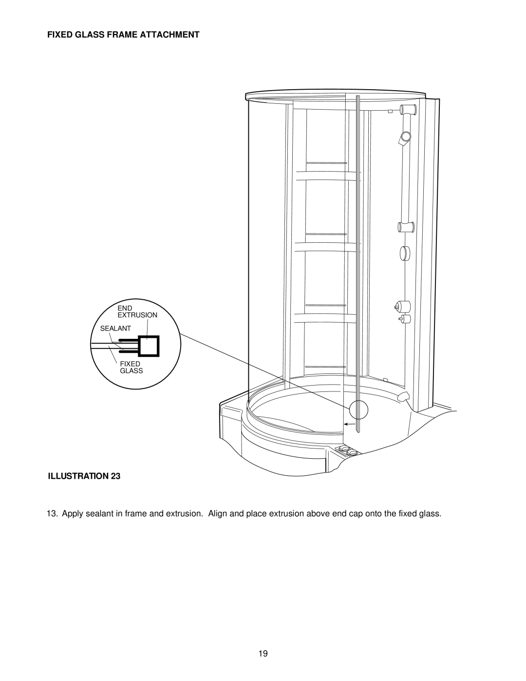 Jacuzzi J-SHOWER TOWERTM manual Fixed Glass Frame Attachment 