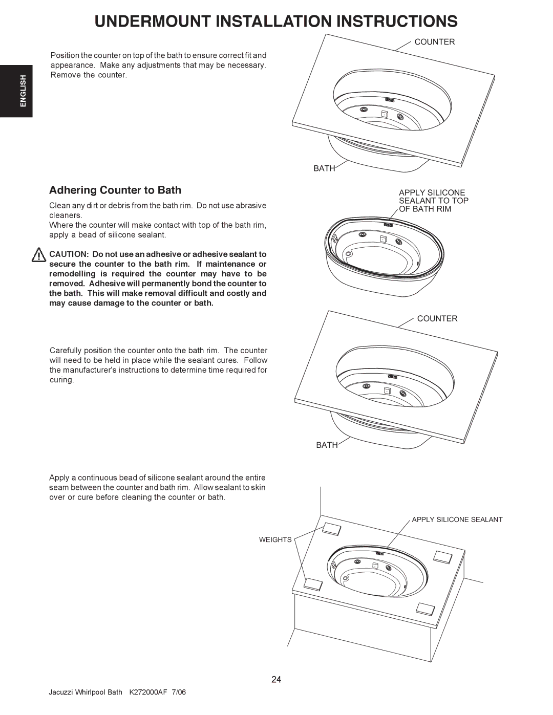 Jacuzzi K272000AF 7/06 manual Adhering Counter to Bath, Apply Silicone Sealant to TOP of Bath RIM Counter 