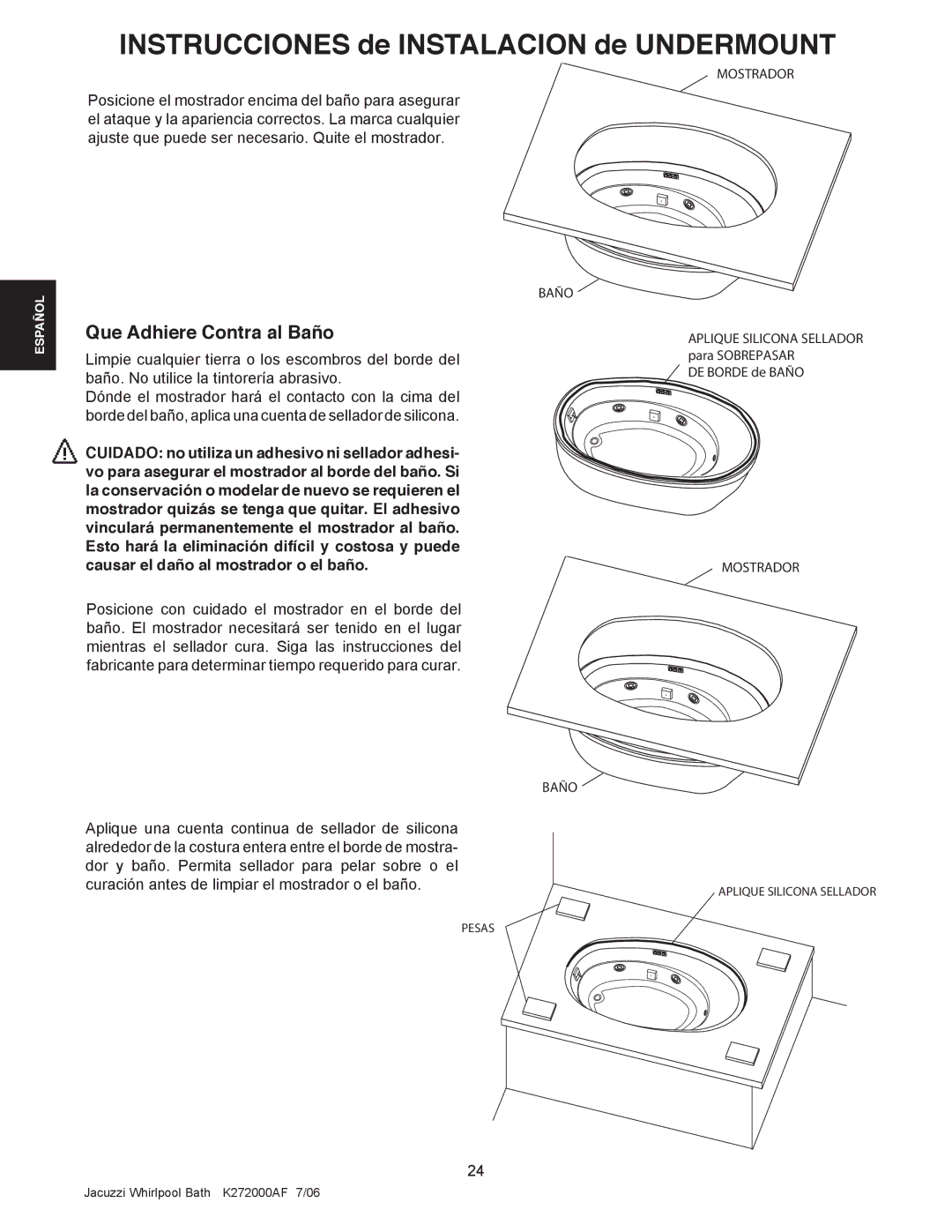 Jacuzzi K272000AF 7/06 manual Que Adhiere Contra al Baño, Dónde el mostrador hará el contacto con la cima del 