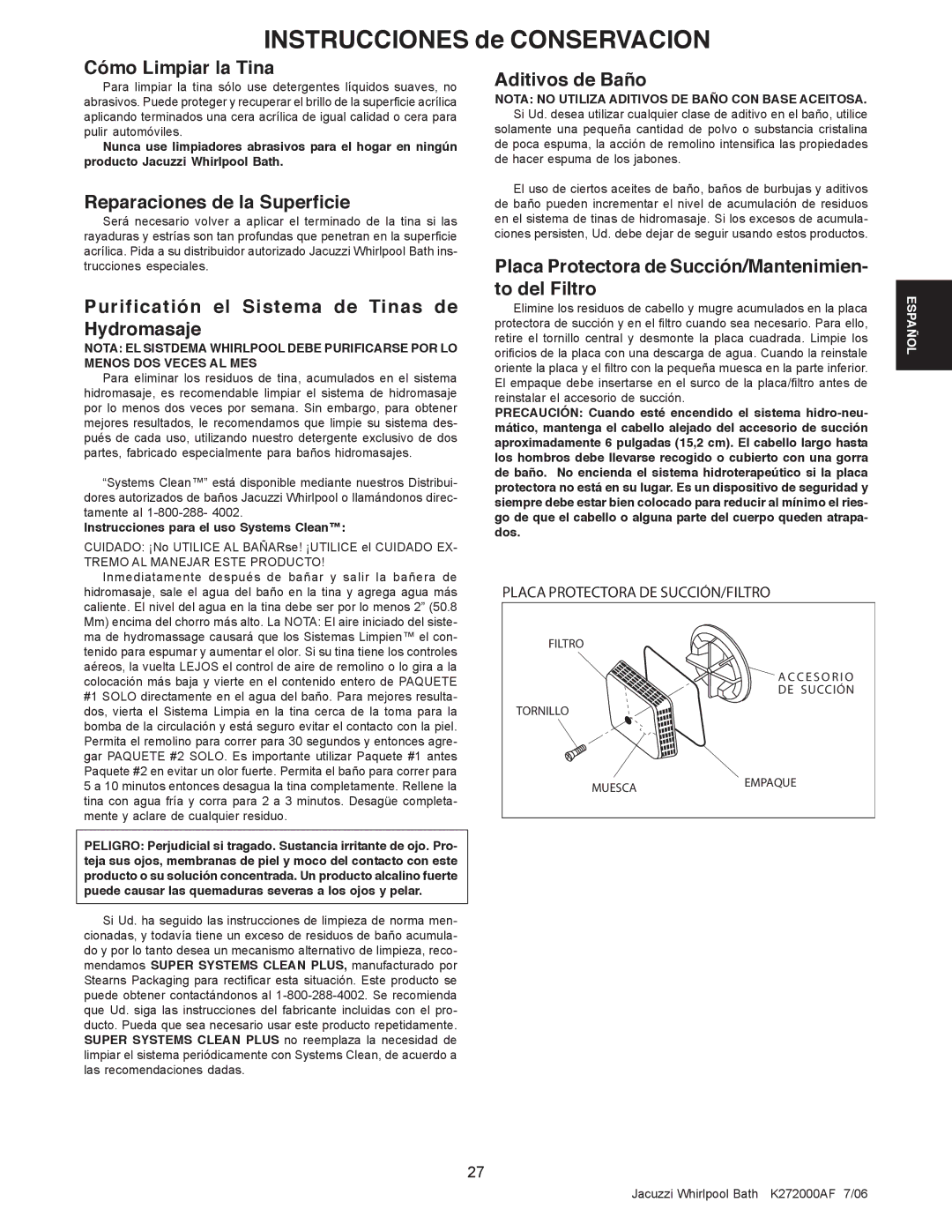 Jacuzzi K272000AF 7/06 manual Cómo Limpiar la Tina, Reparaciones de la Superficie, Aditivos de Baño 