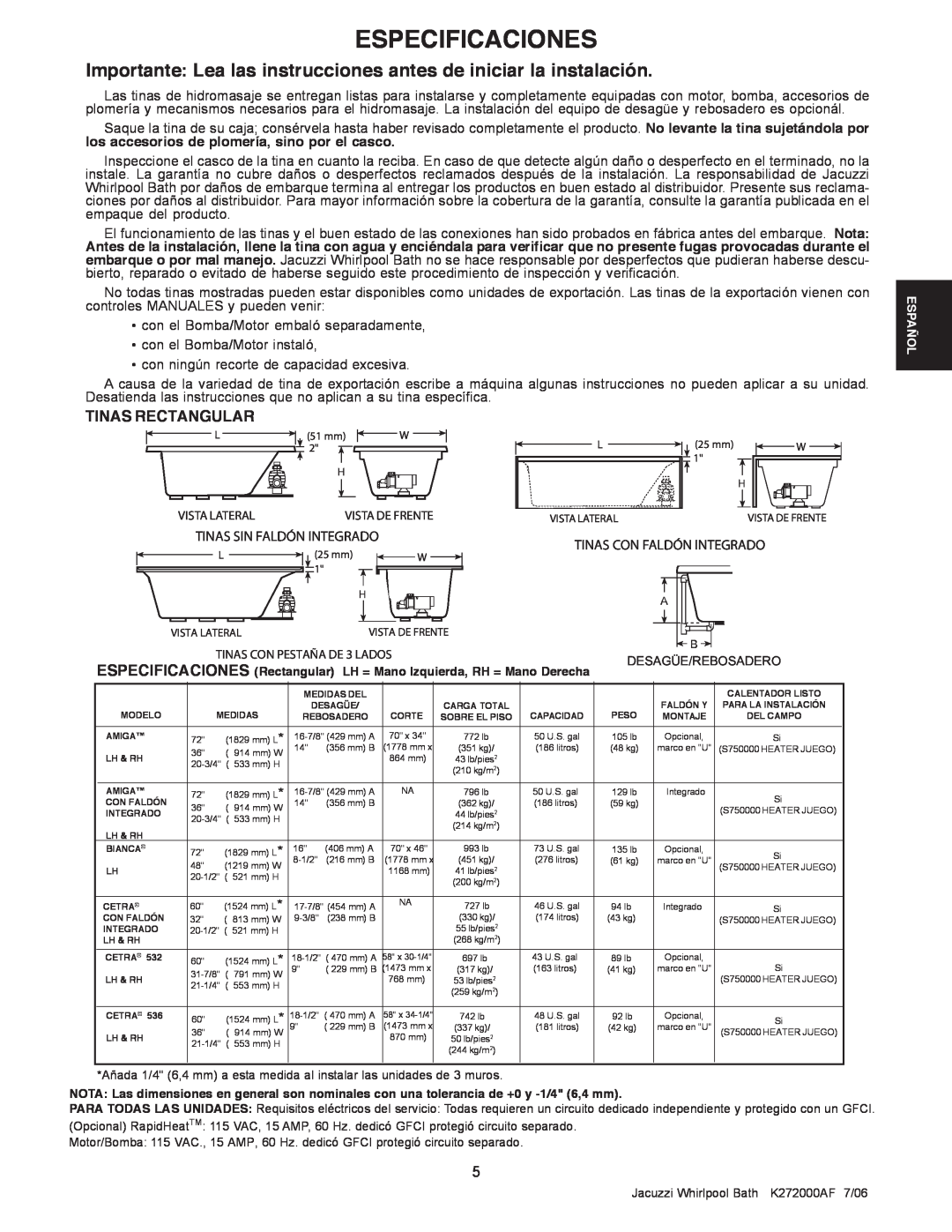 Jacuzzi K272000AF 7/06 manual Especificaciones, Importante Lea las instrucciones antes de iniciar la instalación 