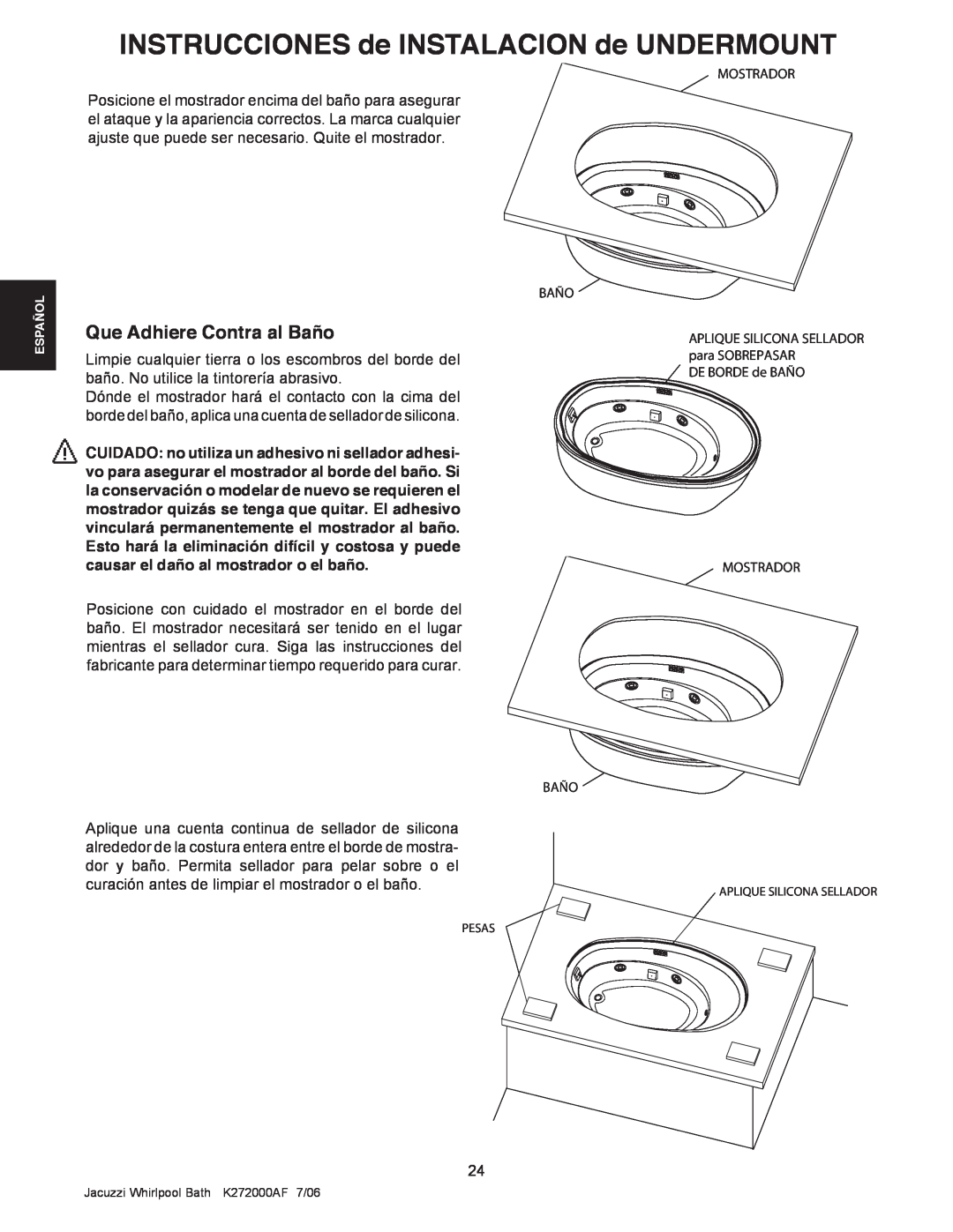 Jacuzzi K272000AF 7/06 manual Que Adhiere Contra al Baño, INSTRUCCIONES de INSTALACION de UNDERMOUNT 