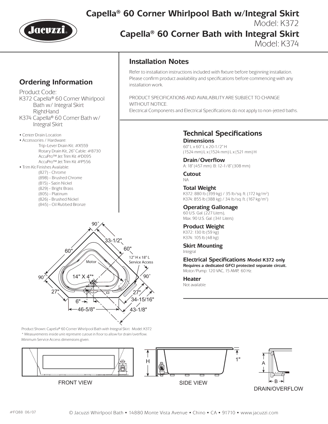 Jacuzzi K372, K374 dimensions Ordering Information, Installation Notes, Technical Speciﬁcations 