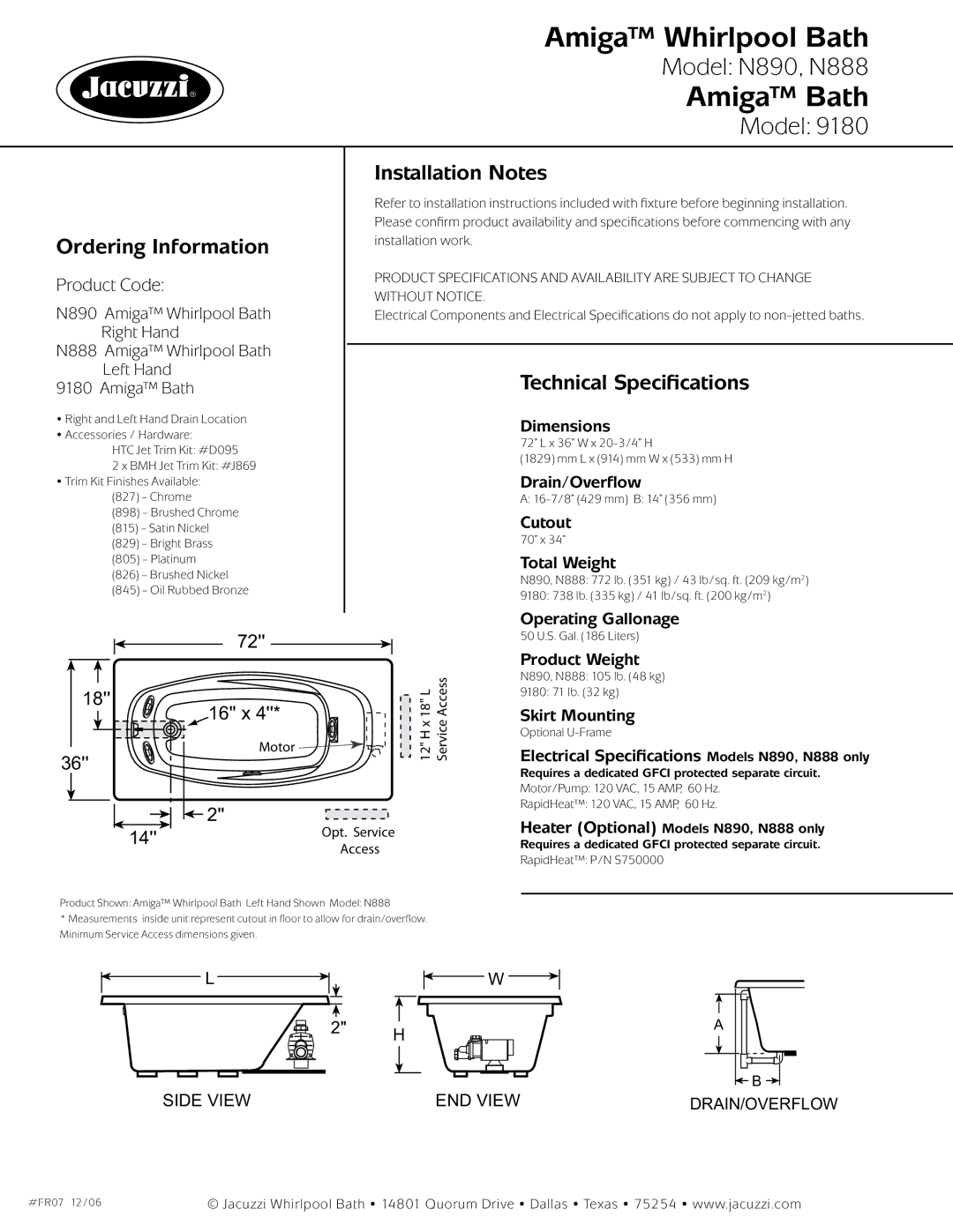 Jacuzzi 9180, N890-RH, N888-LH Ordering Information, Installation Notes, Technical Specifications, Product Code, 16 x 