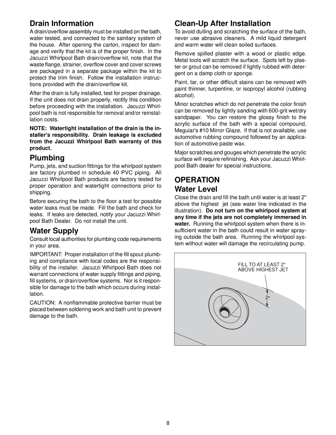 Jacuzzi S198 owner manual Drain Information, Plumbing, Water Supply, Clean-Up After Installation, Water Level 