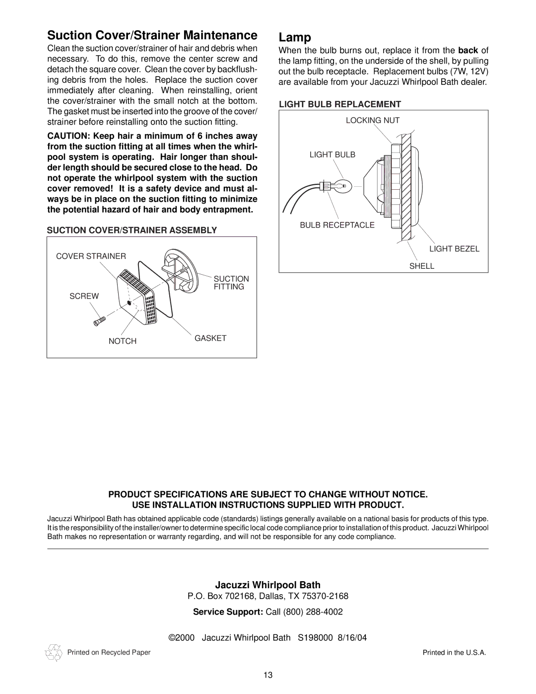 Jacuzzi S198 owner manual Suction Cover/Strainer Maintenance, Lamp 