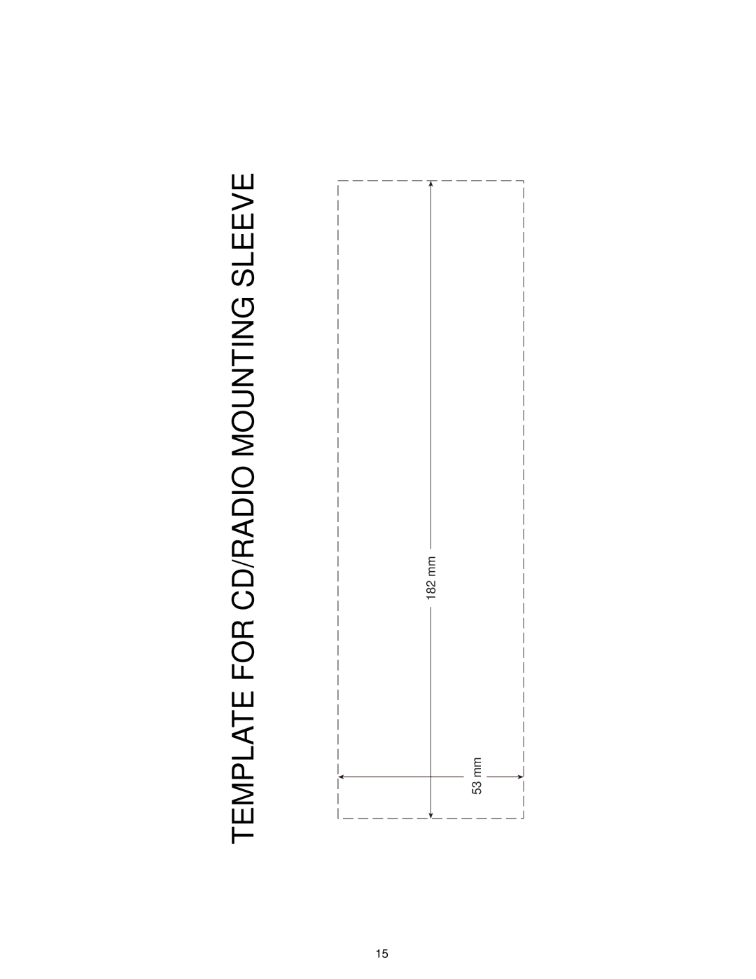 Jacuzzi S198 owner manual Template for CD/RADIO Mounting Sleeve 