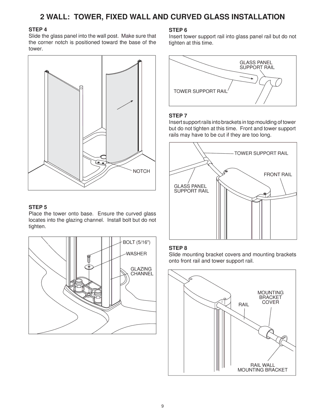 Jacuzzi SUMMER RAINTM 2 WALL & 3 WALL WALK-IN SHOWER SYSTEMS manual Notch 