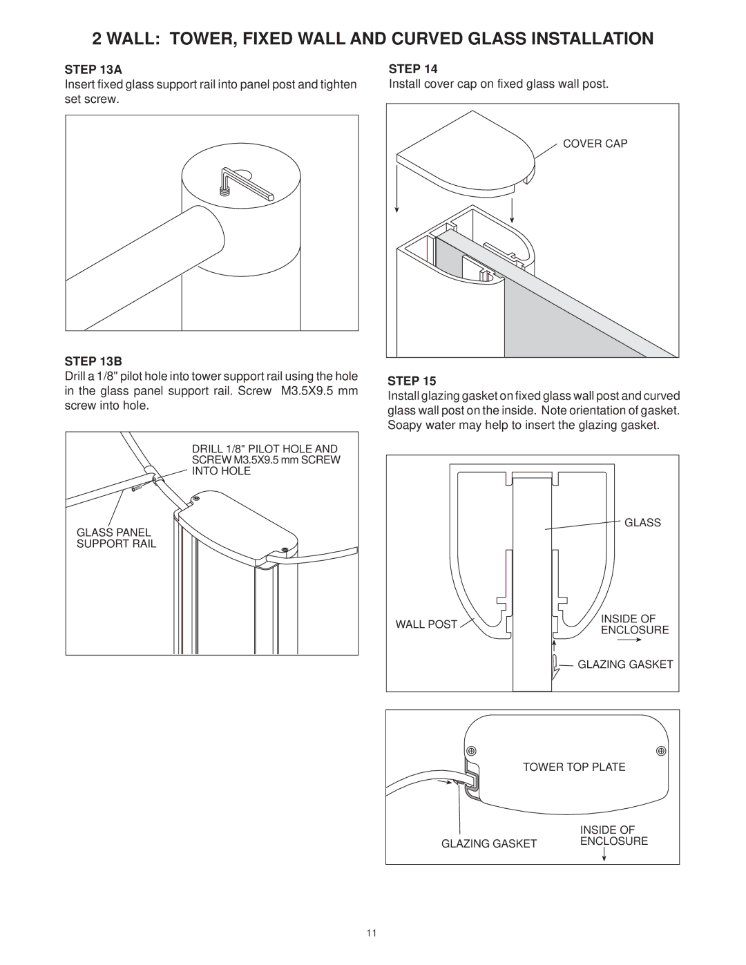 Jacuzzi SUMMER RAINTM 2 WALL & 3 WALL WALK-IN SHOWER SYSTEMS manual Cover CAP 