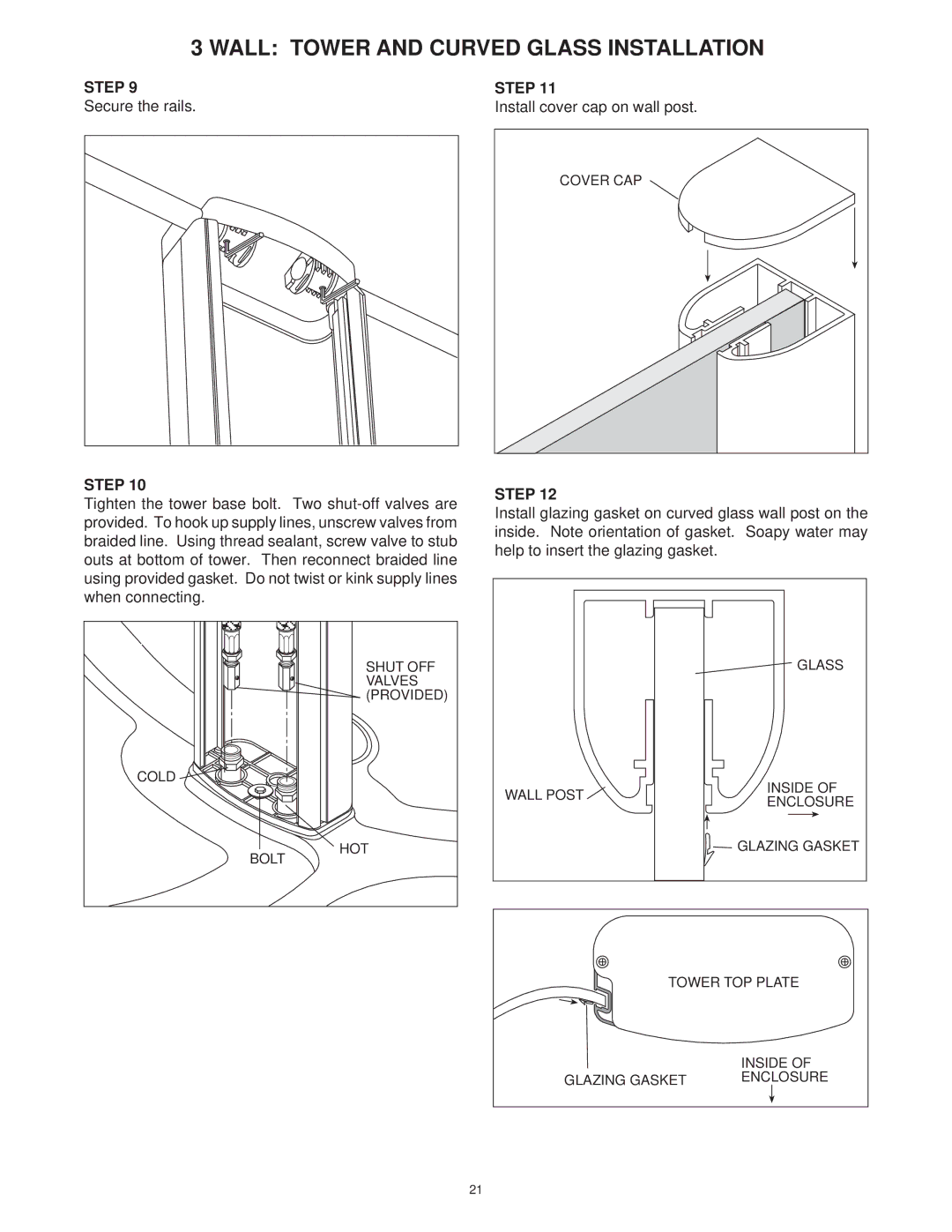 Jacuzzi SUMMER RAINTM 2 WALL & 3 WALL WALK-IN SHOWER SYSTEMS manual Secure the rails Install cover cap on wall post 