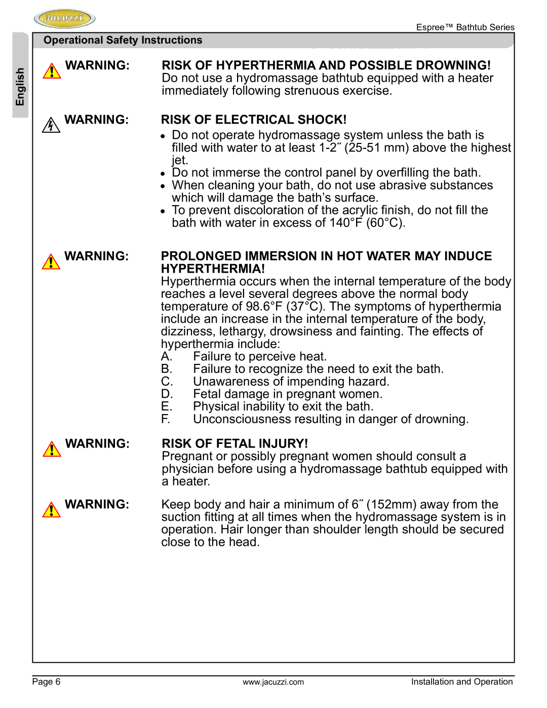 Jacuzzi U961000 manual Risk of hyperthermia and possible drowning, Operational Safety Instructions 