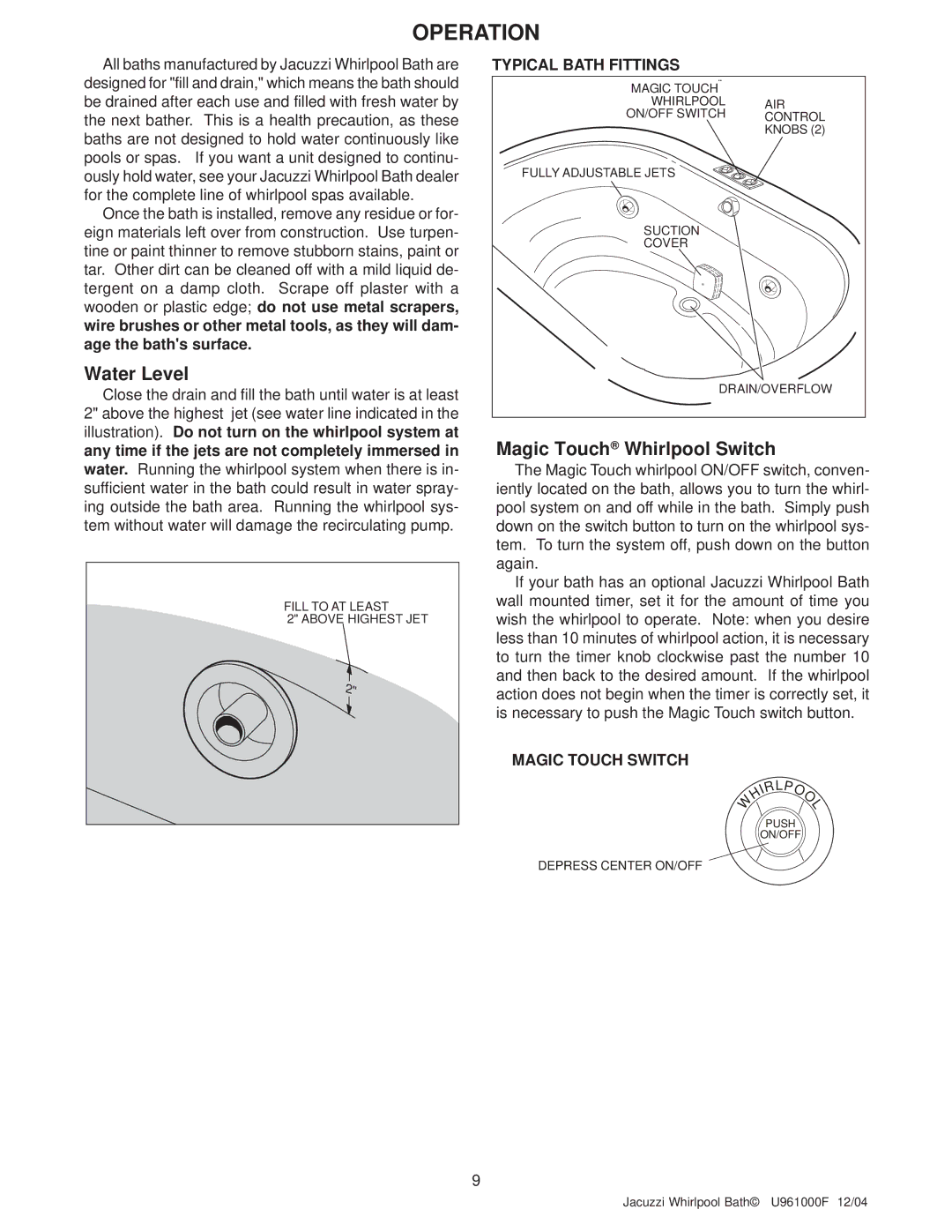 Jacuzzi U961000F Operation, Water Level, Magic Touch Whirlpool Switch, Typical Bath Fittings, Magic Touch Switch 